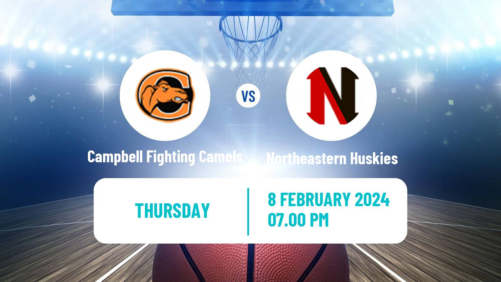 Basketball NCAA College Basketball Campbell Fighting Camels - Northeastern Huskies