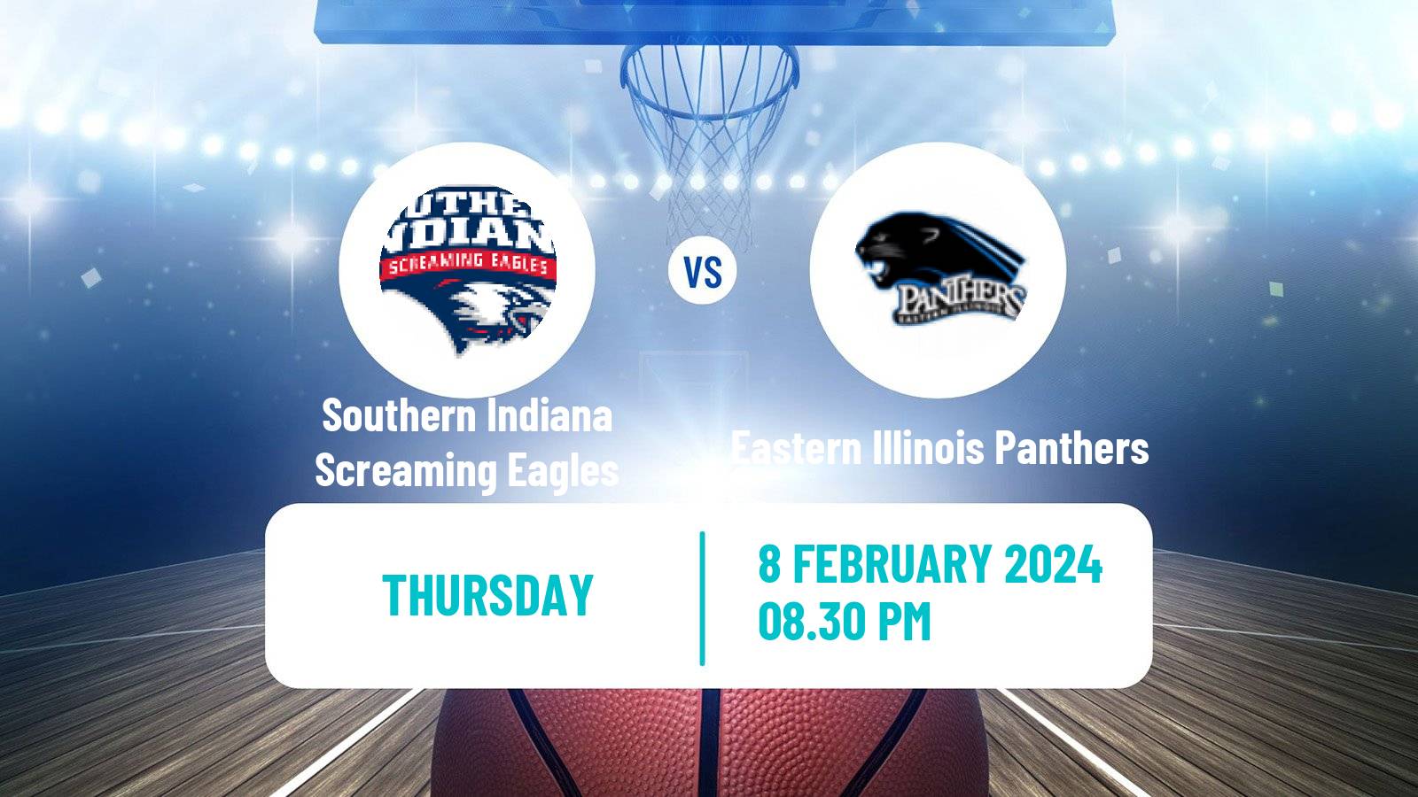 Basketball NCAA College Basketball Southern Indiana Screaming Eagles - Eastern Illinois Panthers