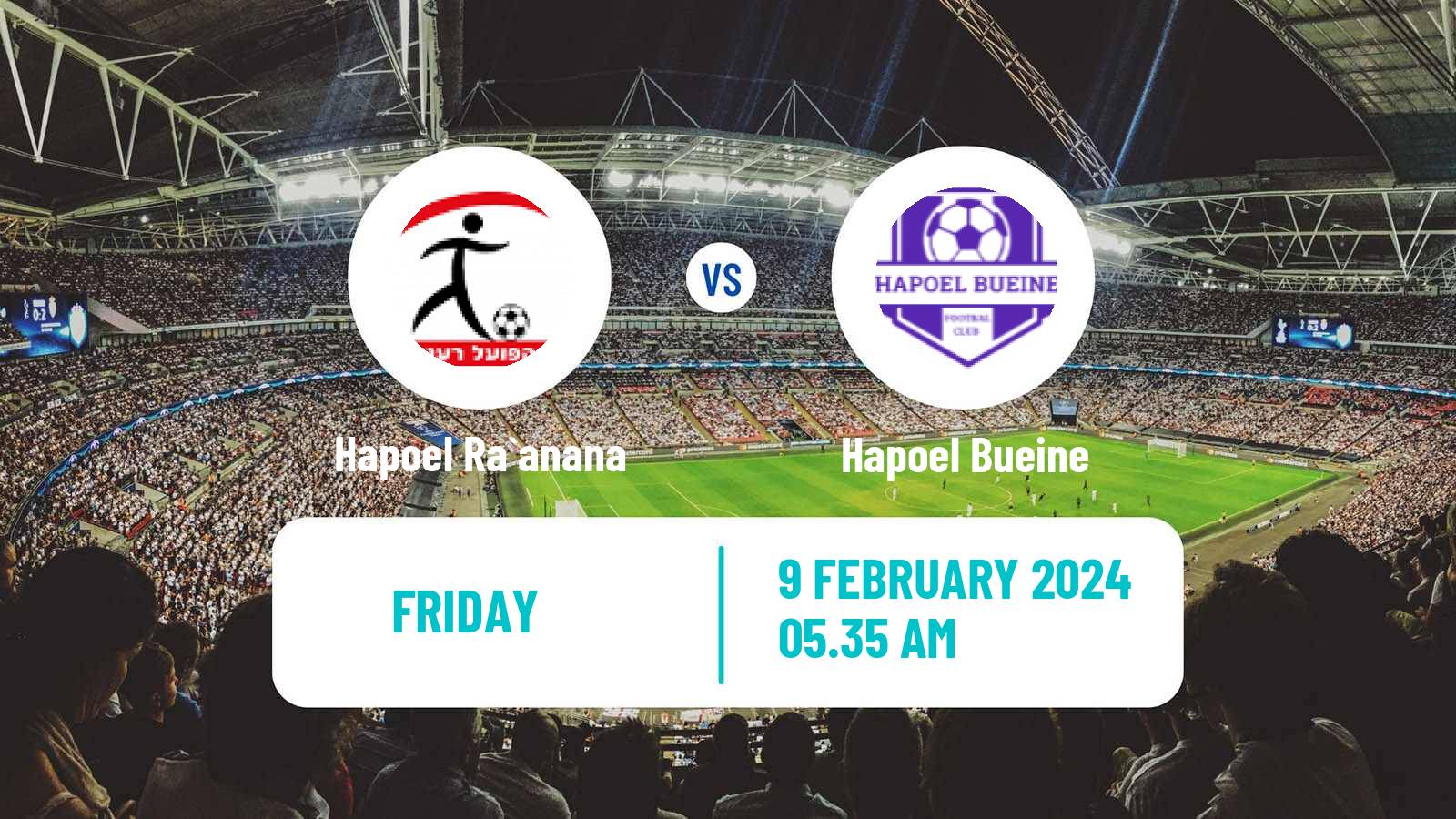 Soccer Israeli Liga Alef North Hapoel Ra`anana - Hapoel Bueine