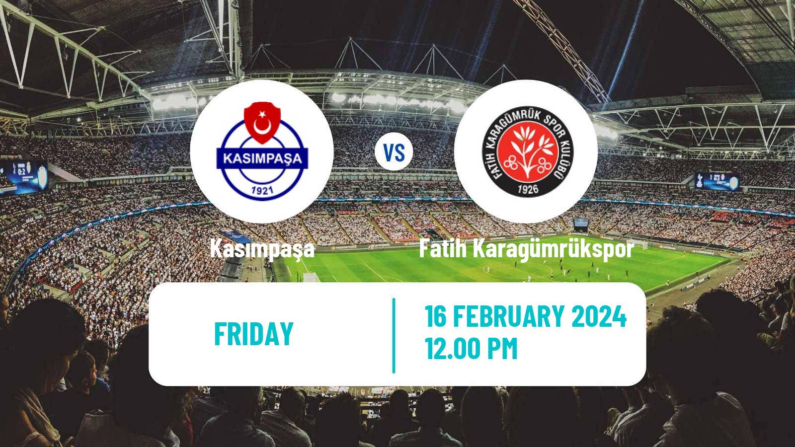 Soccer Turkish Super League Kasımpaşa - Fatih Karagümrükspor