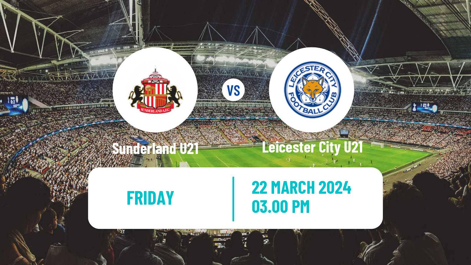 Soccer English Premier League 2 Sunderland U21 - Leicester City U21