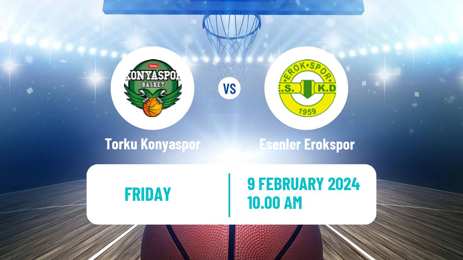 Basketball Turkish TBL Torku Konyaspor - Esenler Erokspor