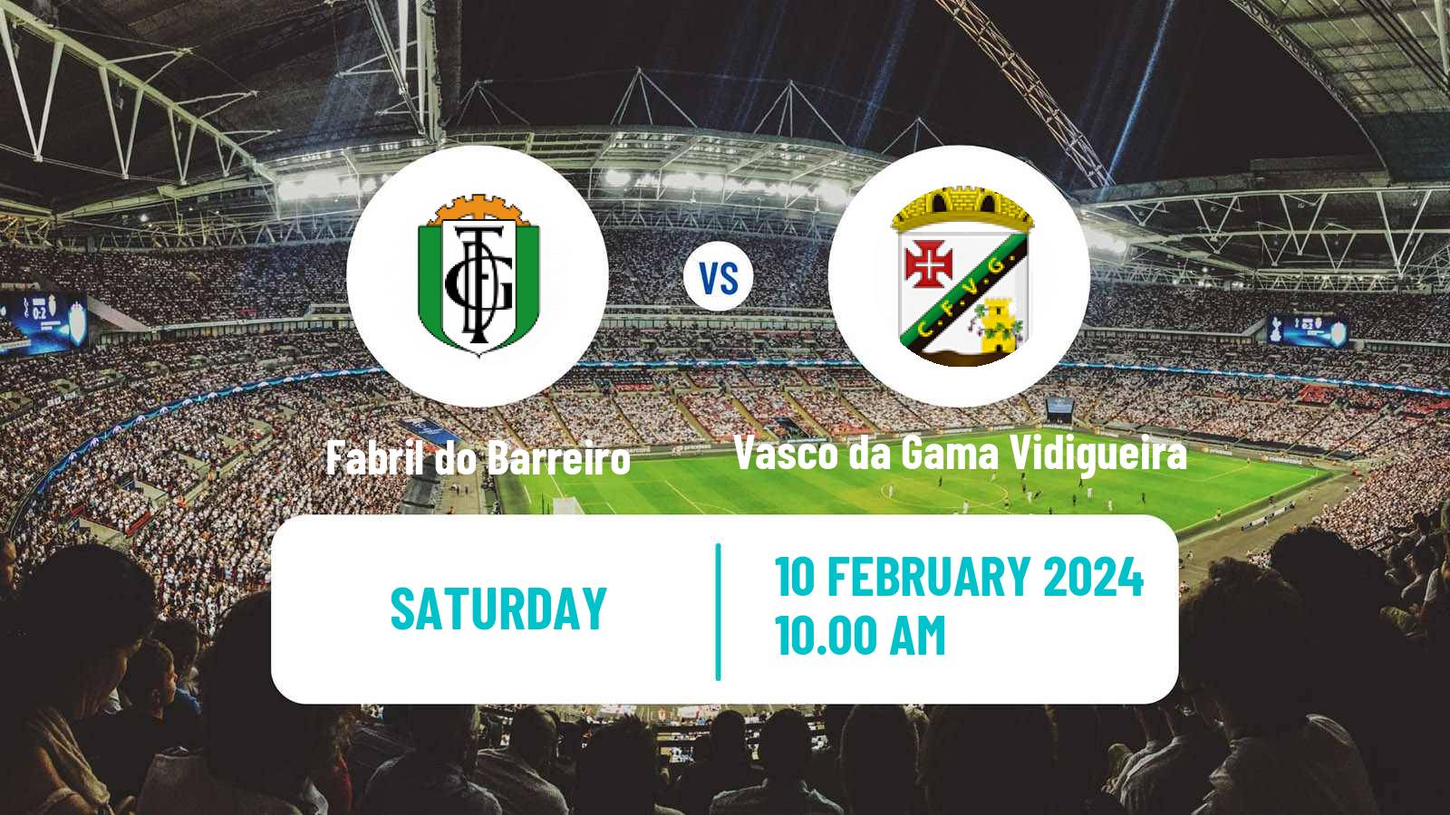 Soccer Campeonato de Portugal - Group D Fabril do Barreiro - Vasco da Gama Vidigueira