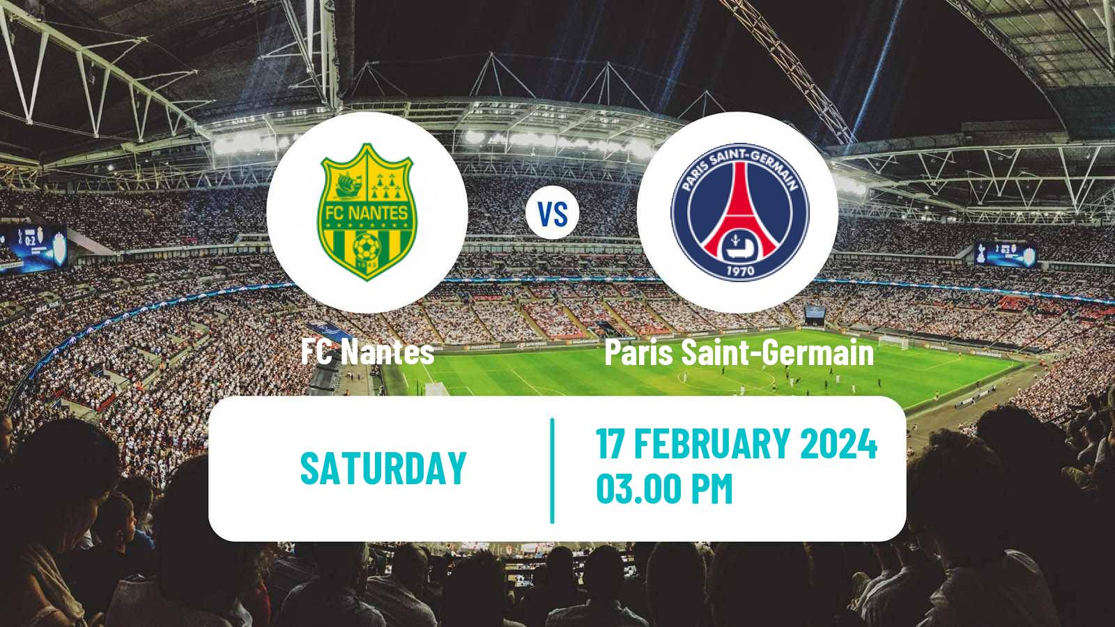 Soccer French Ligue 1 Nantes - Paris Saint-Germain