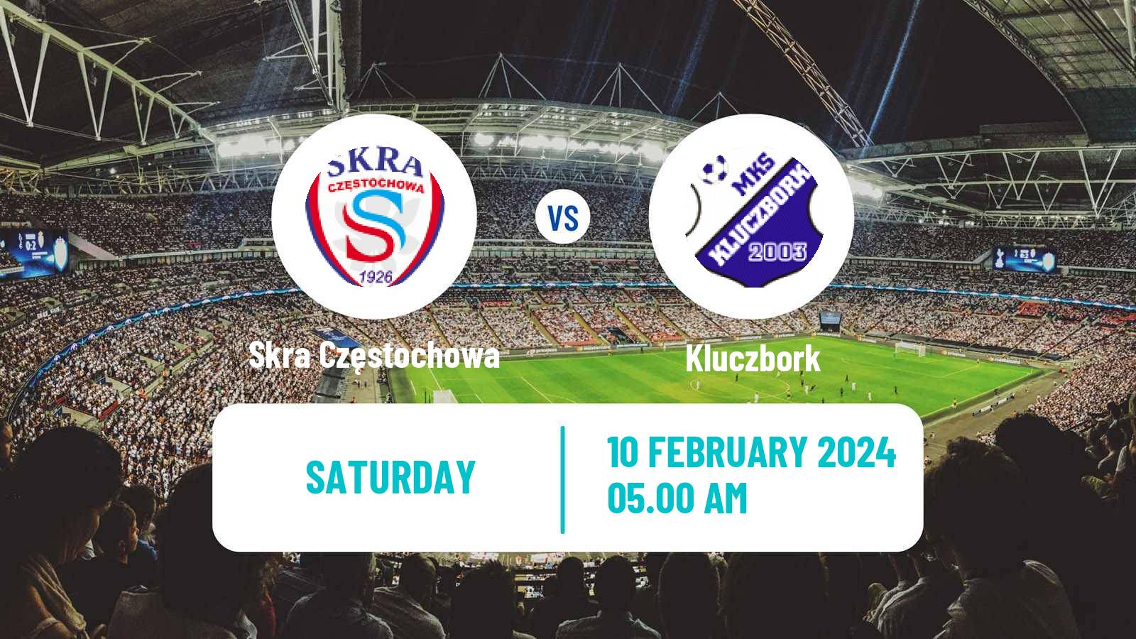 Soccer Club Friendly Skra Częstochowa - Kluczbork