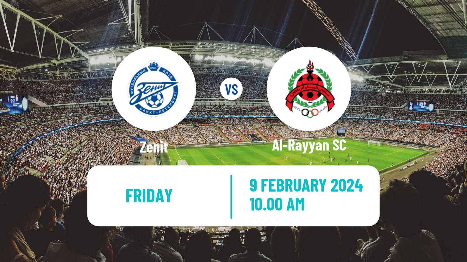 Soccer Club Friendly Zenit - Al-Rayyan