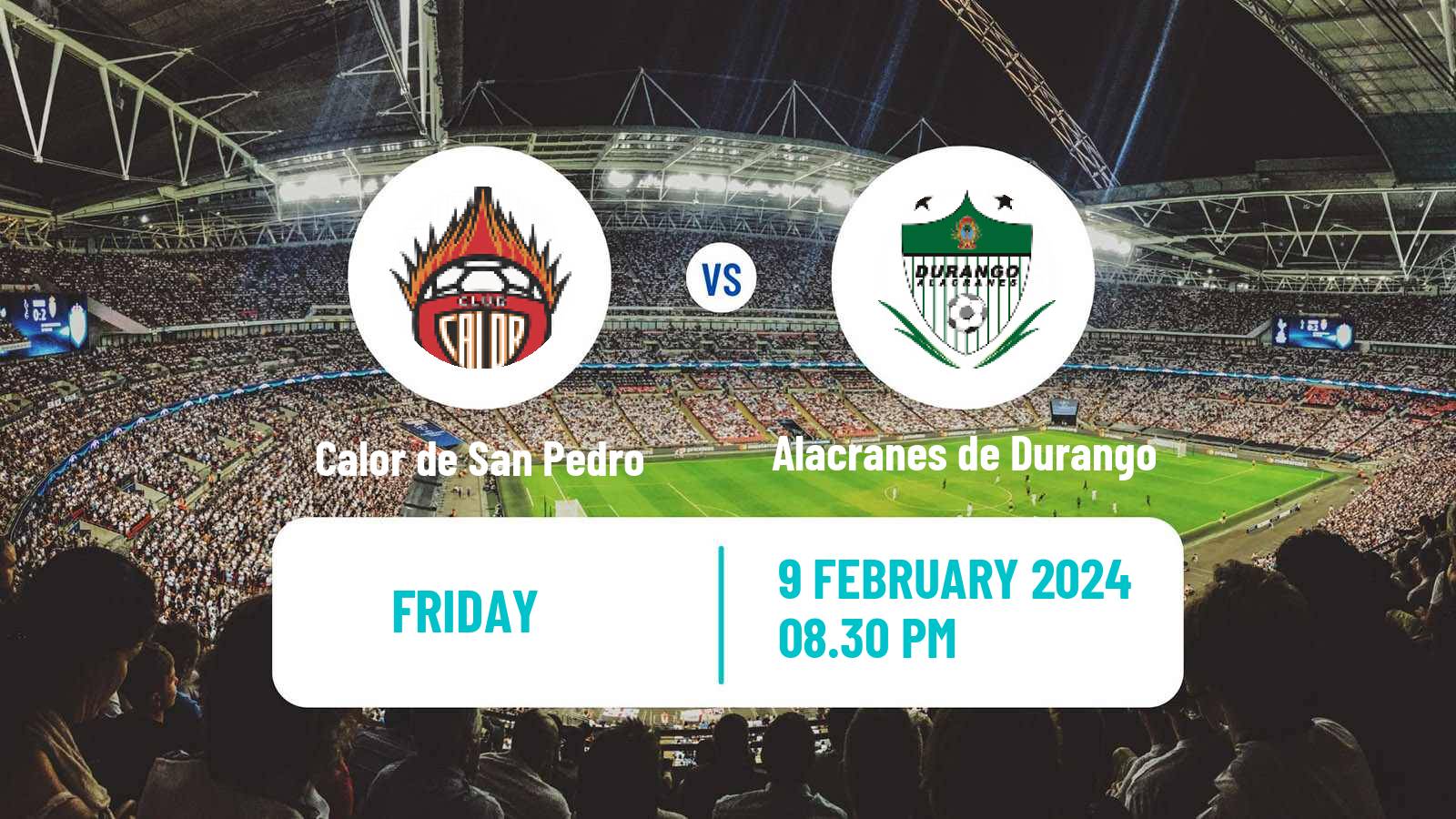 Soccer Mexican Liga Premier Serie A Calor de San Pedro - Alacranes de Durango