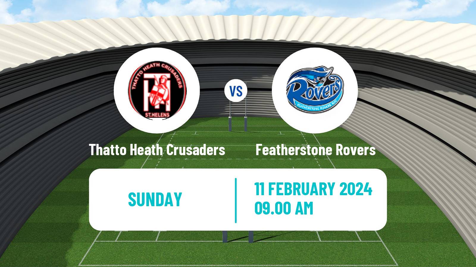 Rugby league Challenge Cup Rugby League Thatto Heath Crusaders - Featherstone Rovers