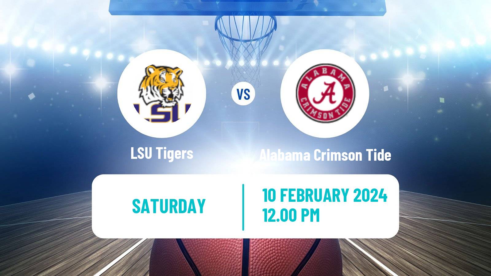 Basketball NCAA College Basketball LSU Tigers - Alabama Crimson Tide