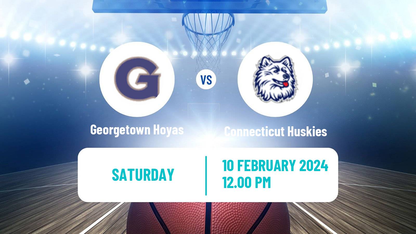 Basketball NCAA College Basketball Georgetown Hoyas - Connecticut Huskies