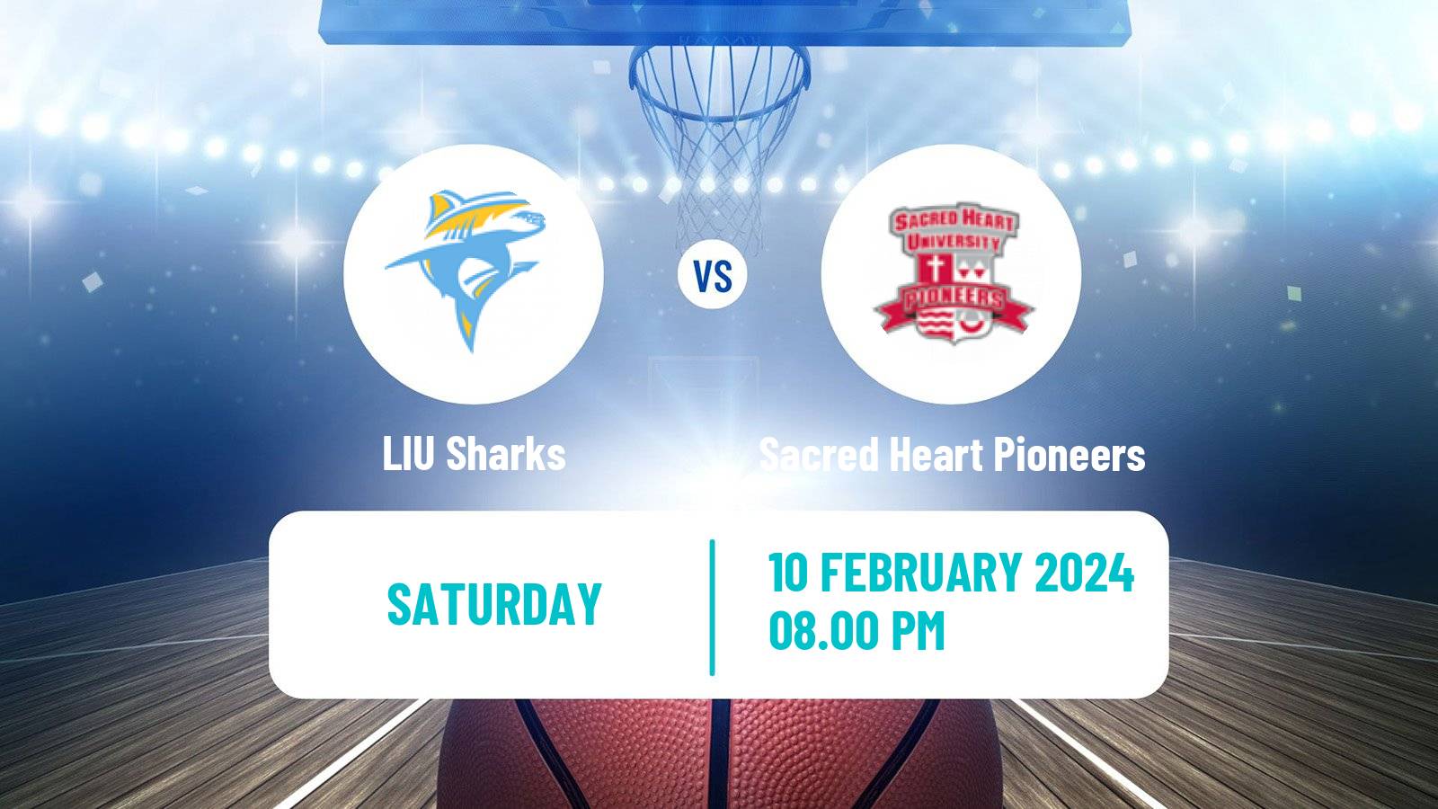 Basketball NCAA College Basketball LIU Sharks - Sacred Heart Pioneers