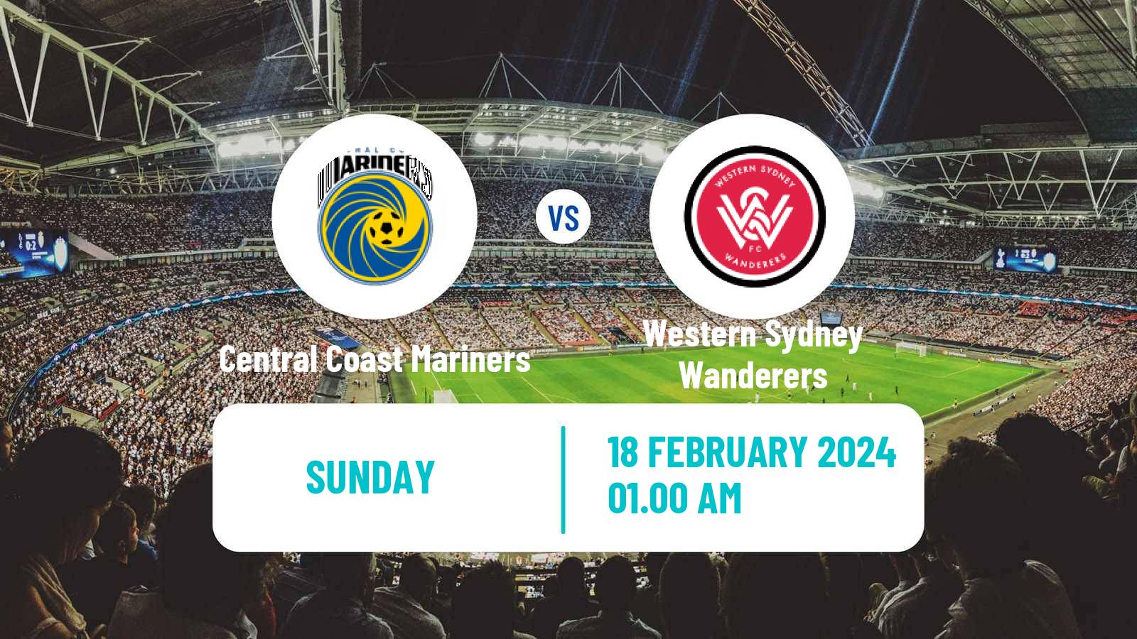 Soccer Australian A-League Central Coast Mariners - Western Sydney Wanderers