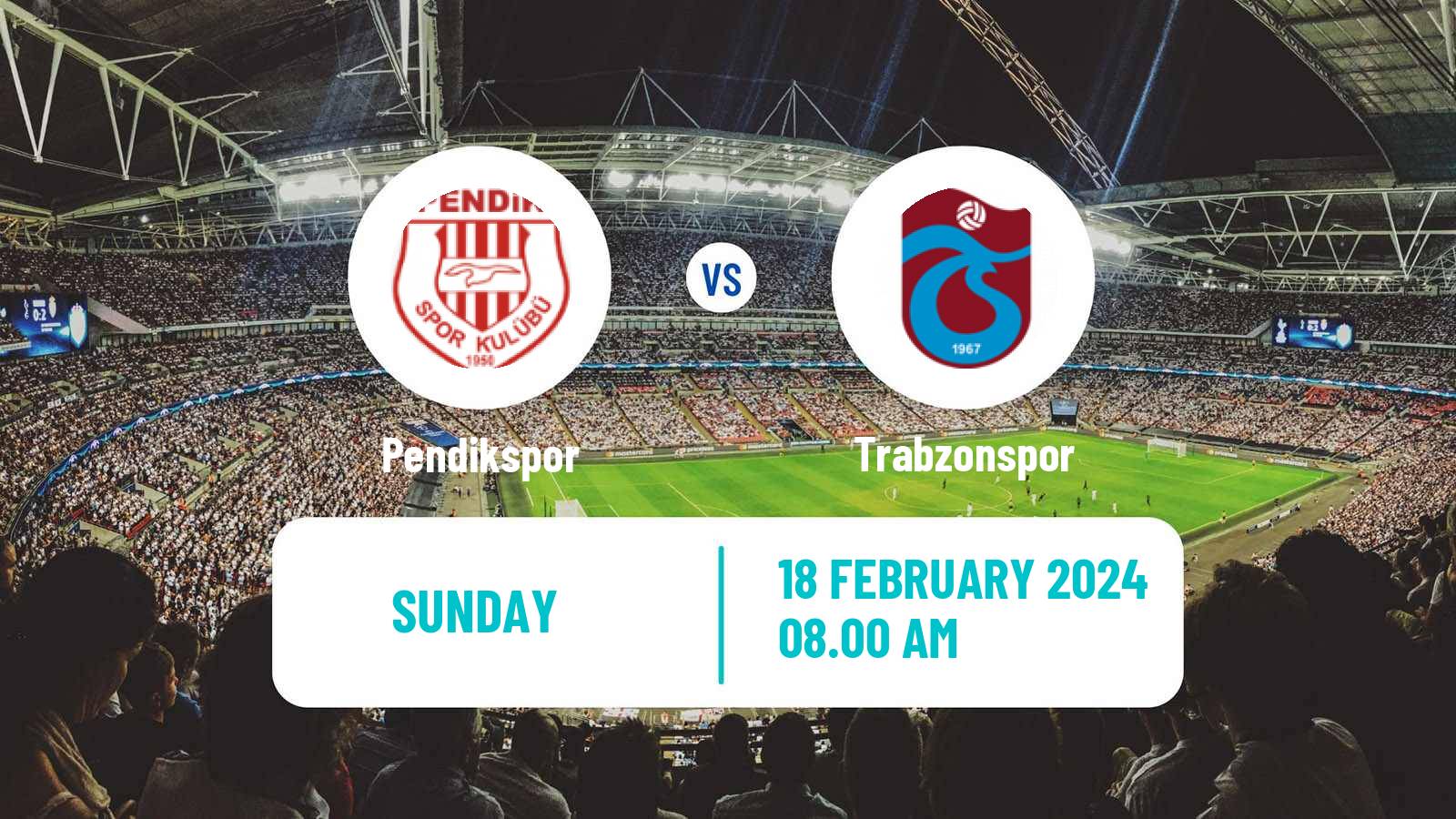 Soccer Turkish Super League Pendikspor - Trabzonspor