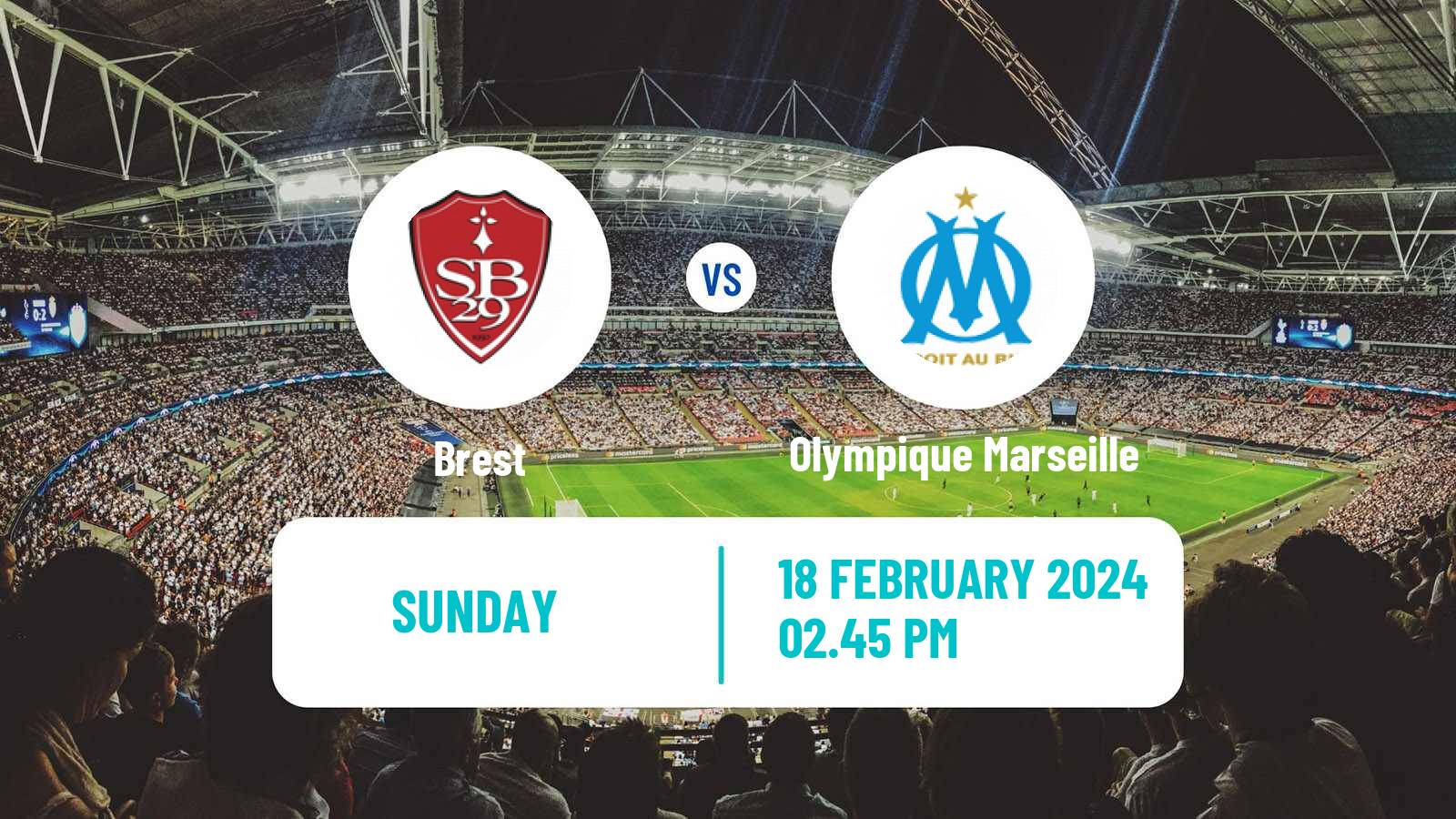 Soccer French Ligue 1 Brest - Olympique Marseille