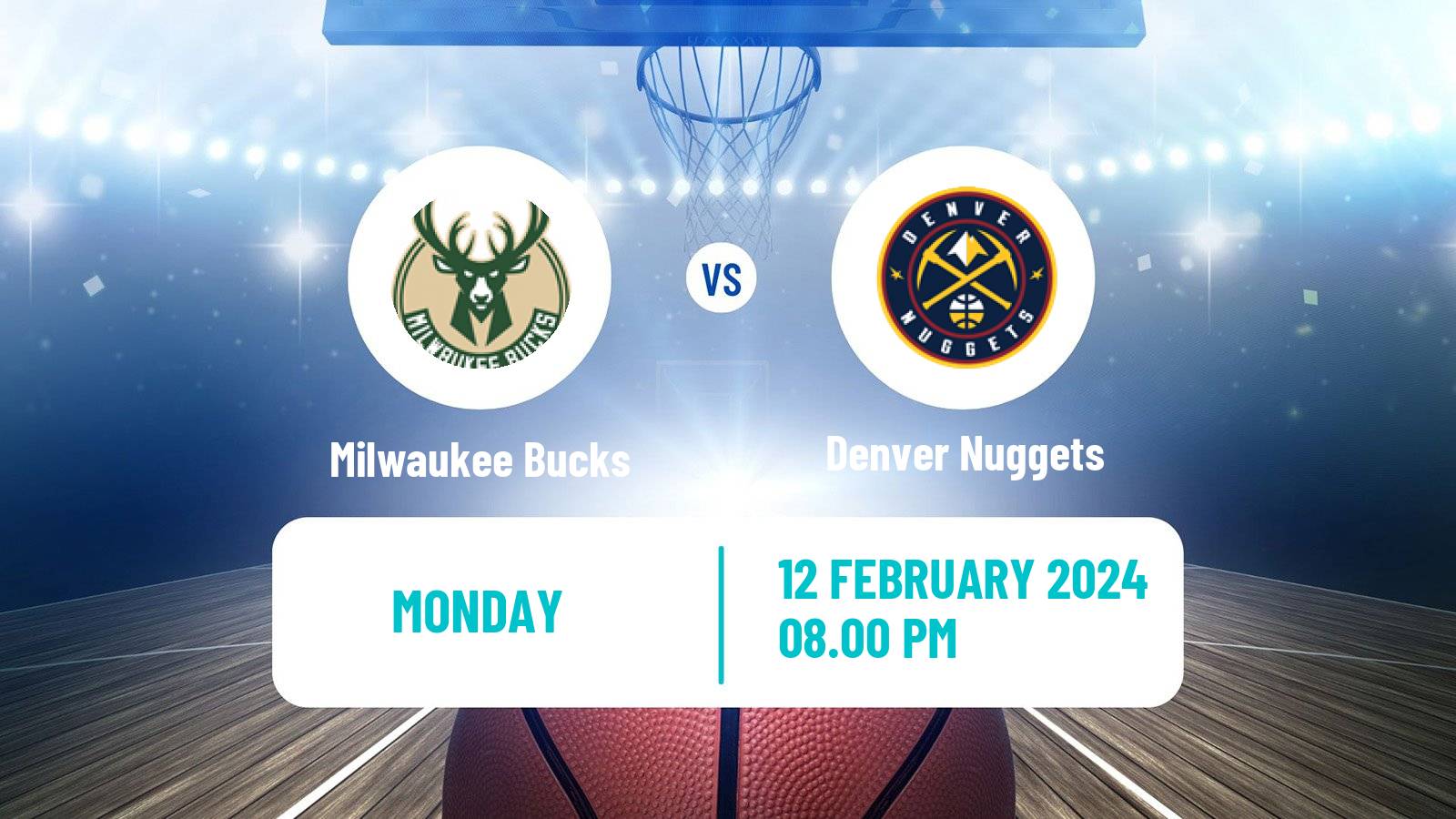 Basketball NBA Milwaukee Bucks - Denver Nuggets