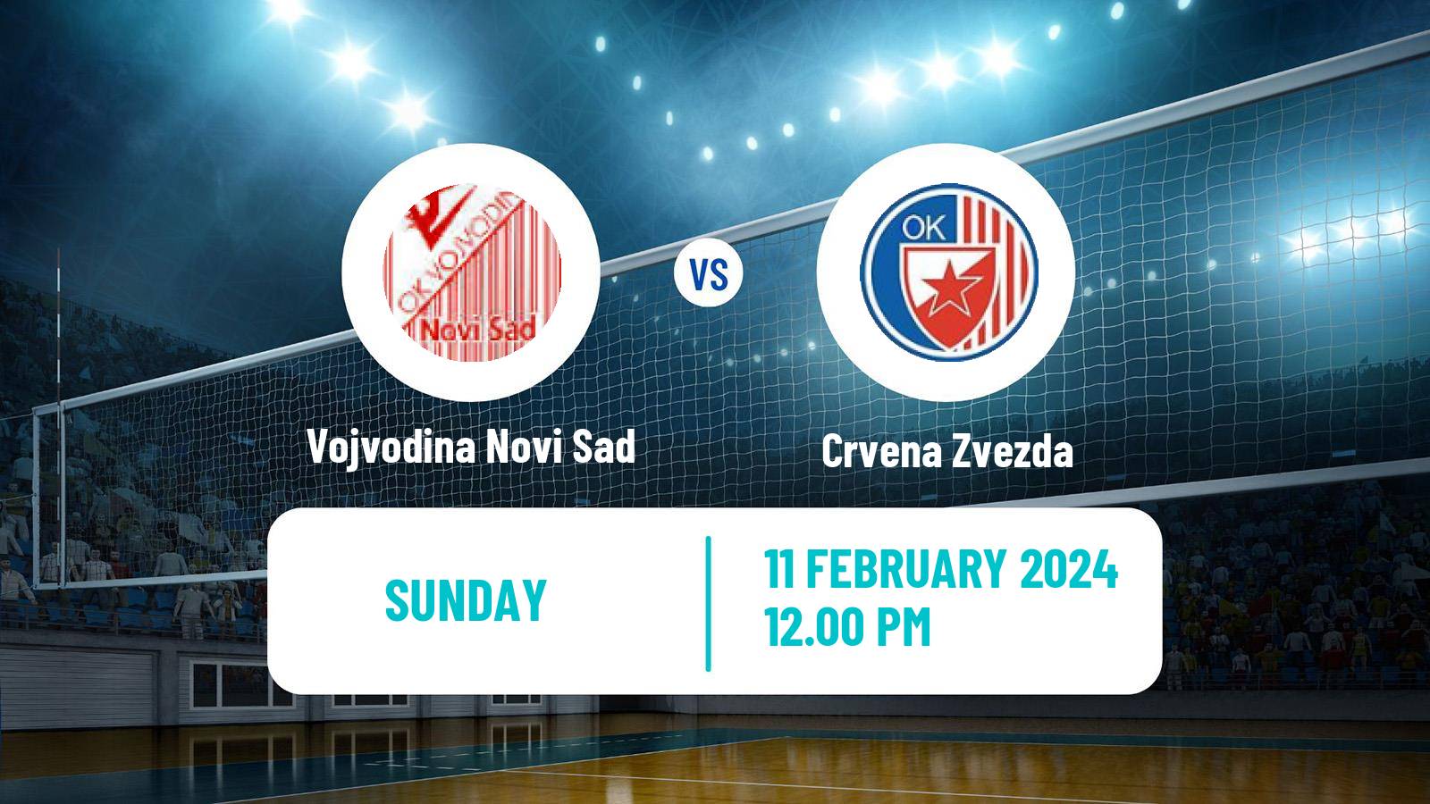 Volleyball Serbian Liga Volleyball Vojvodina Novi Sad - Crvena Zvezda