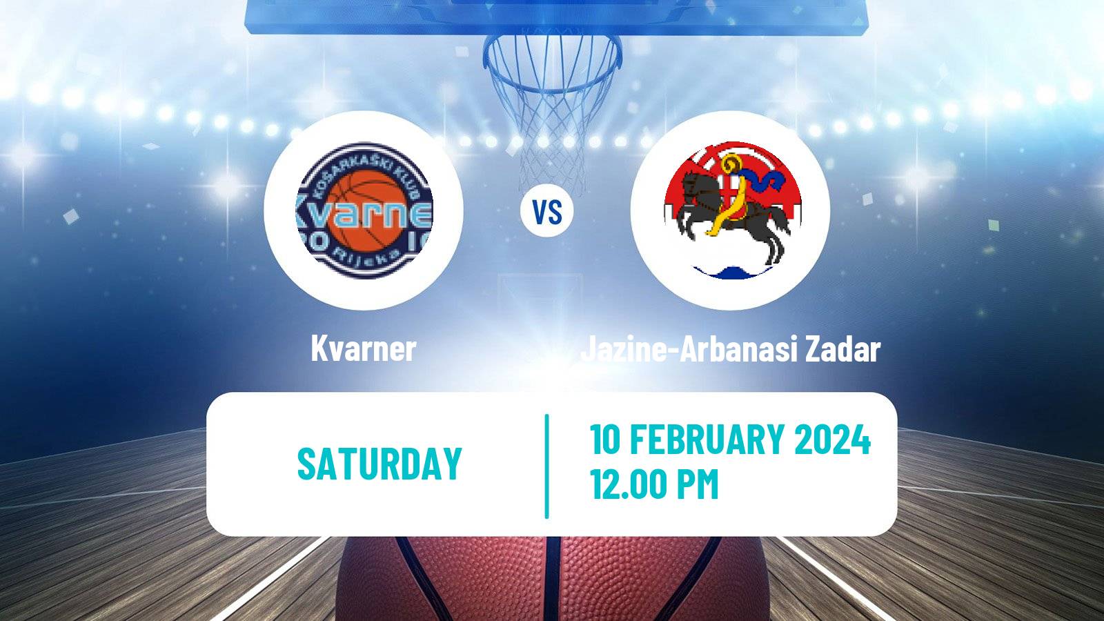 Basketball Croatian Prva Liga Basketball Kvarner - Jazine-Arbanasi Zadar