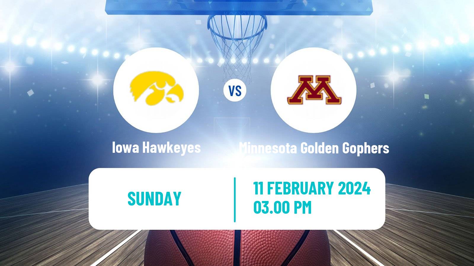 Basketball NCAA College Basketball Iowa Hawkeyes - Minnesota Golden Gophers