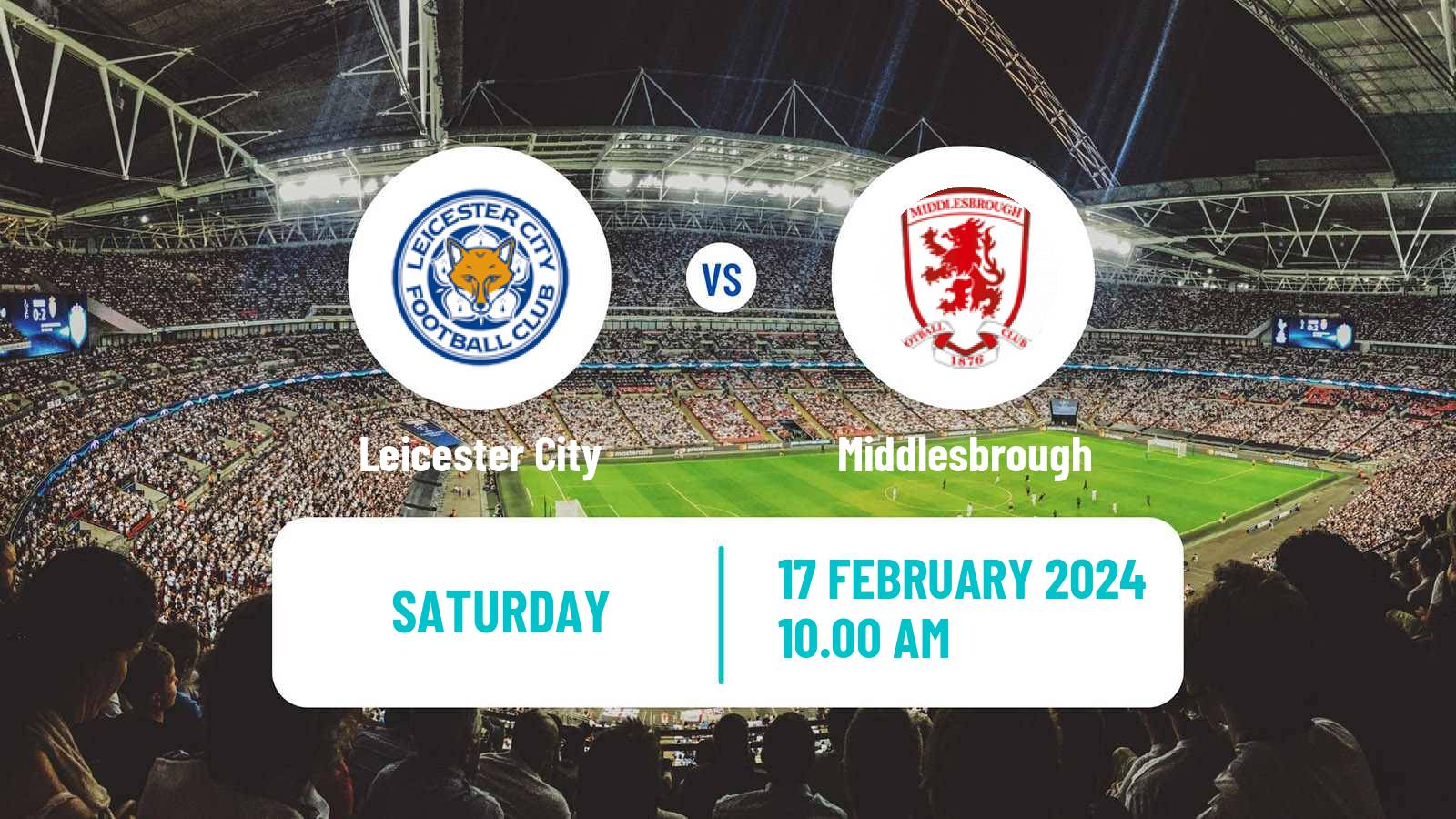 Soccer English League Championship Leicester City - Middlesbrough