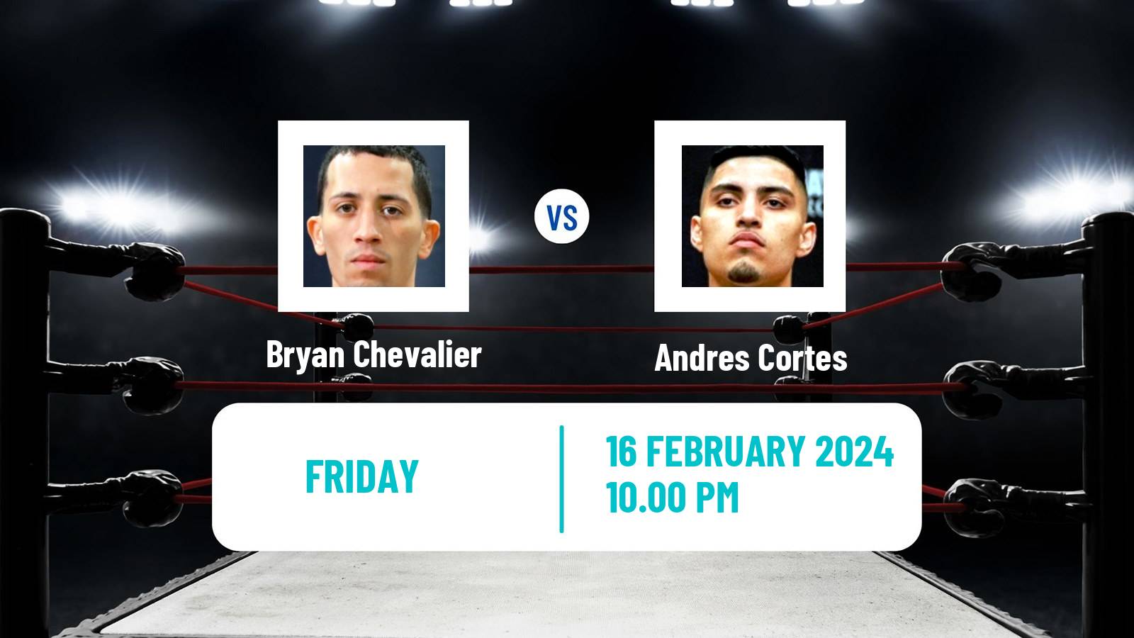 Boxing Super Featherweight Others Matches Men Bryan Chevalier - Andres Cortes