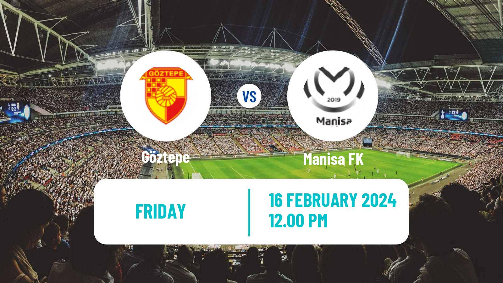 Soccer Turkish First League Göztepe - Manisa FK