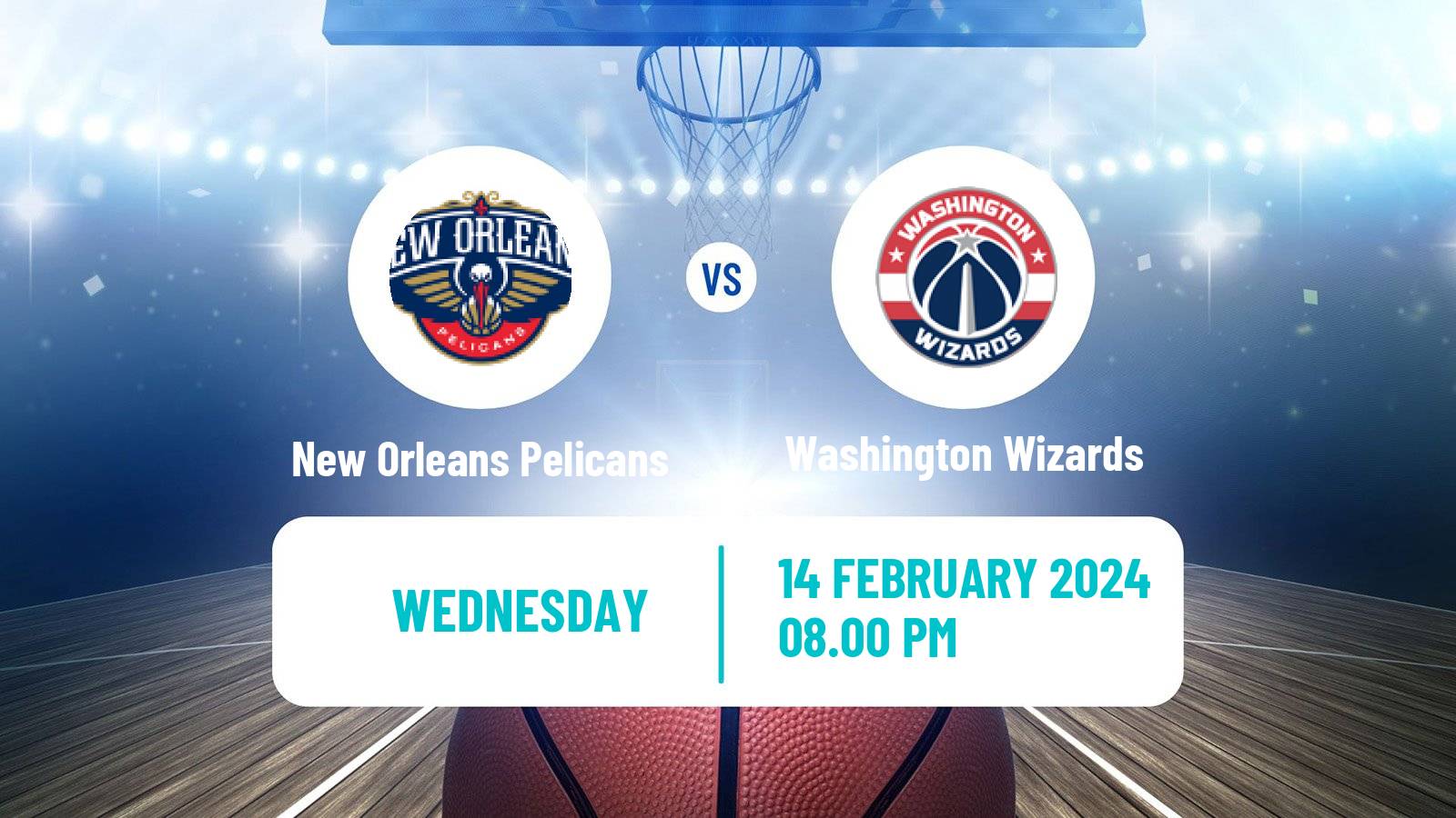 Basketball NBA New Orleans Pelicans - Washington Wizards