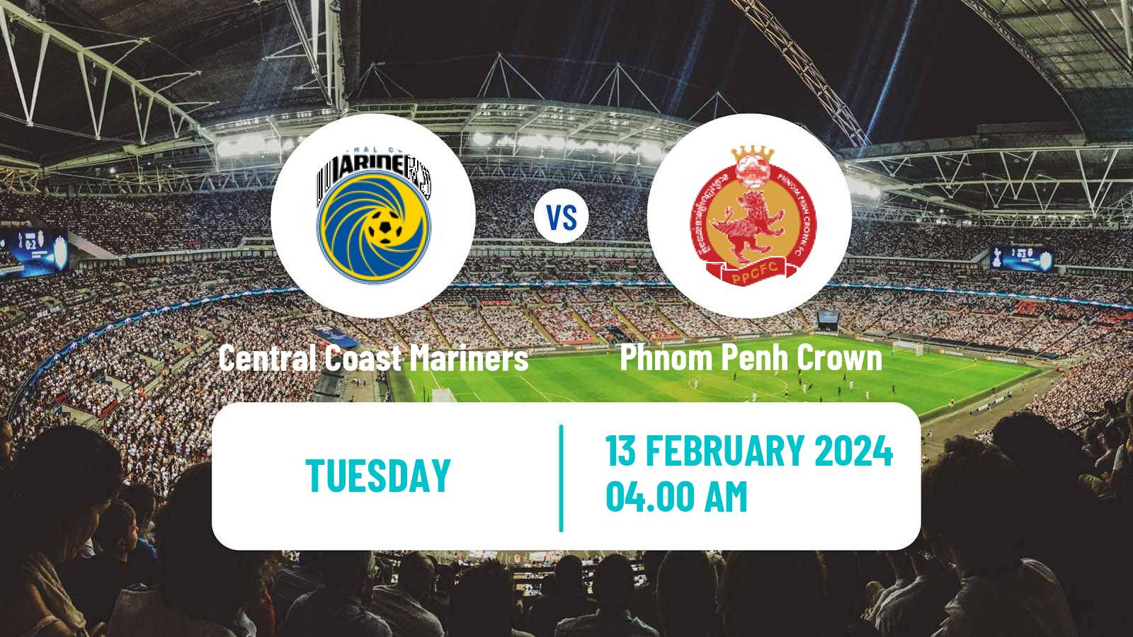 Soccer AFC Cup Central Coast Mariners - Phnom Penh Crown
