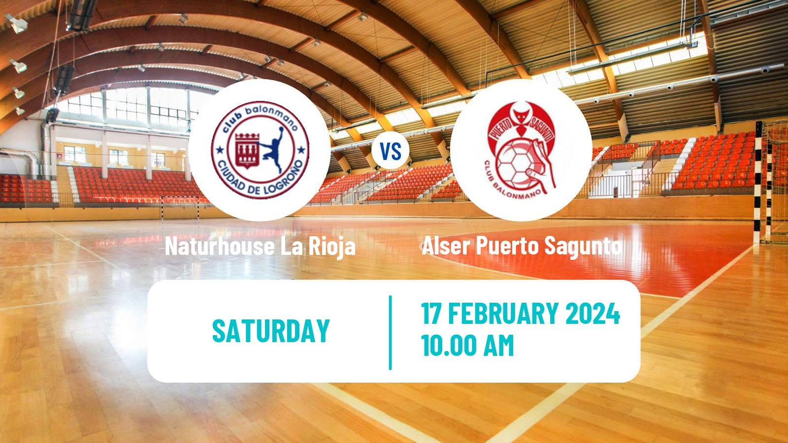 Handball Spanish Liga ASOBAL Naturhouse La Rioja - Alser Puerto Sagunto