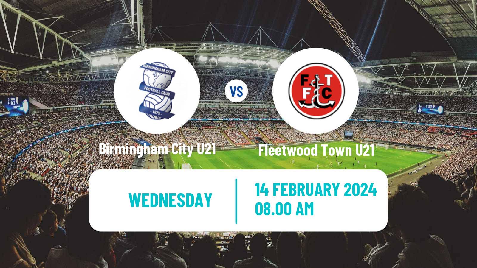 Soccer English Professional Development League Birmingham City U21 - Fleetwood Town U21