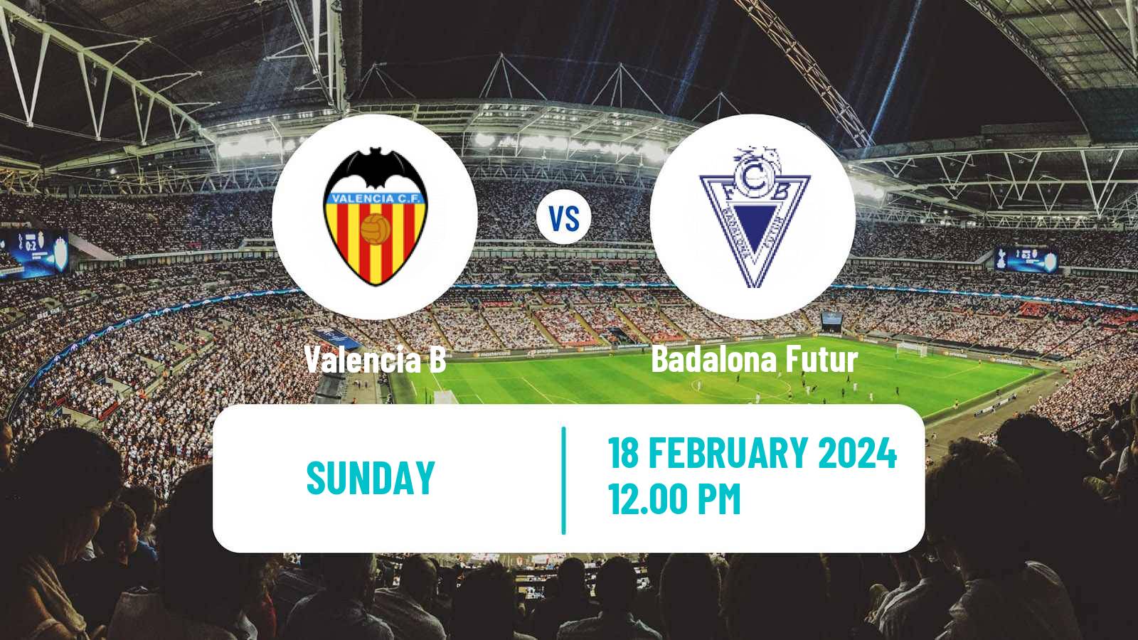 Soccer Spanish Segunda RFEF - Group 3 Valencia B - Badalona Futur