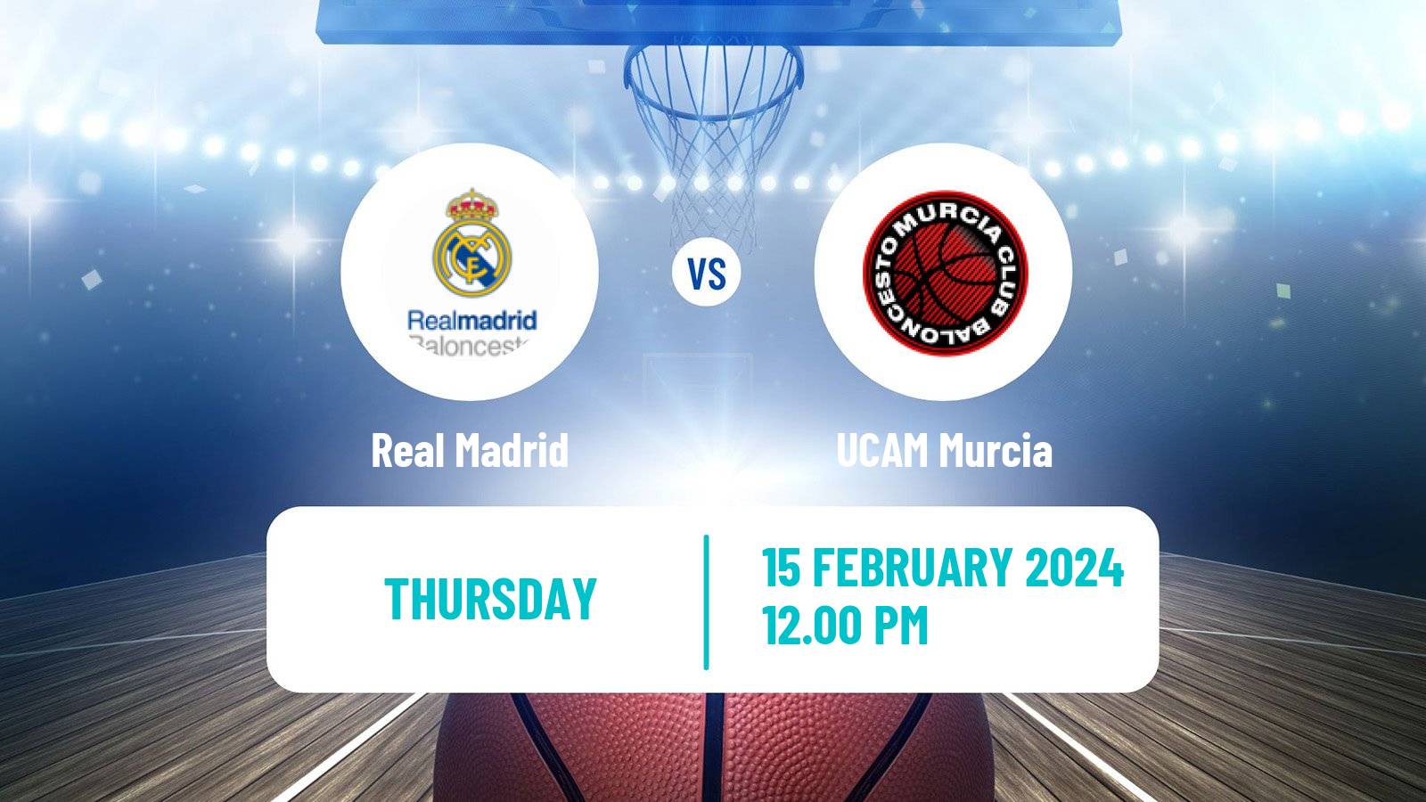 Basketball Spanish Basketball Cup Real Madrid - UCAM Murcia