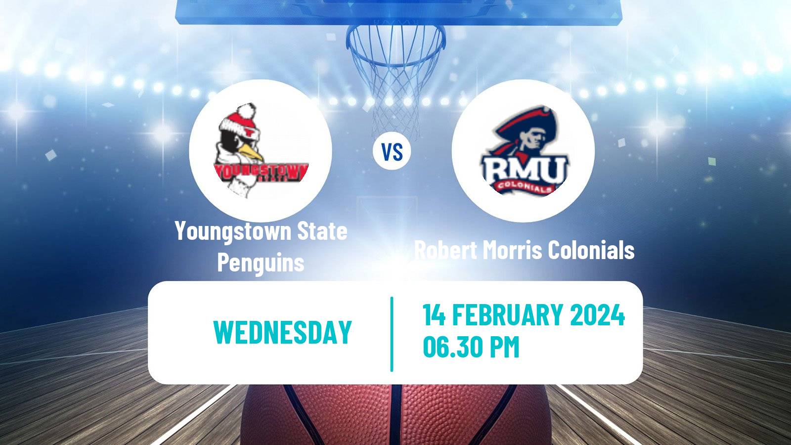 Basketball NCAA College Basketball Youngstown State Penguins - Robert Morris Colonials