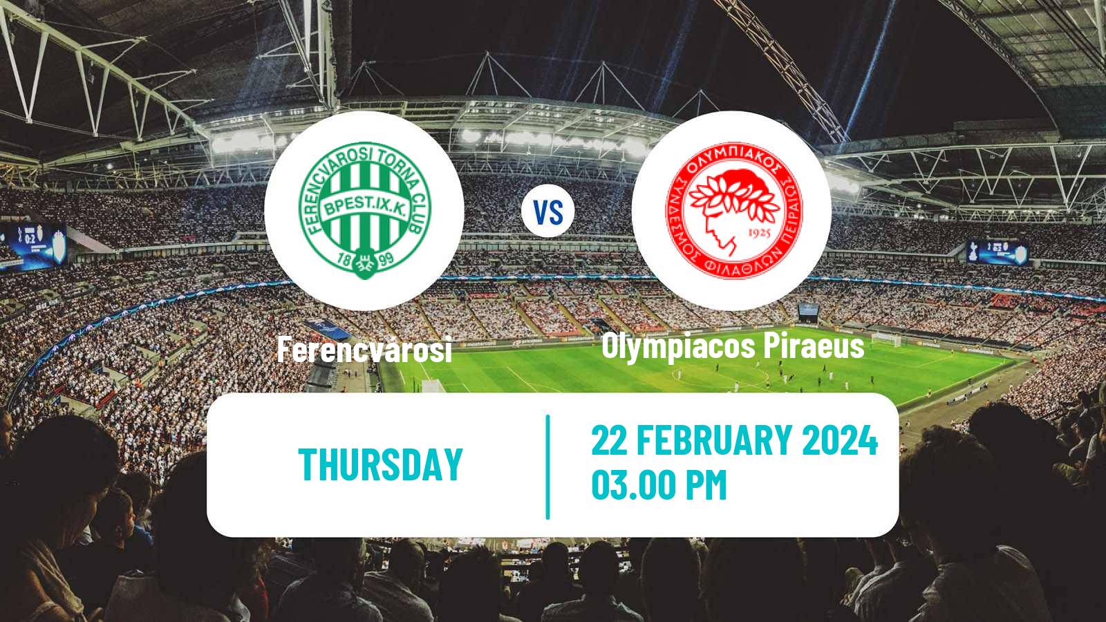 Soccer UEFA Europa Conference League Ferencvárosi - Olympiacos Piraeus