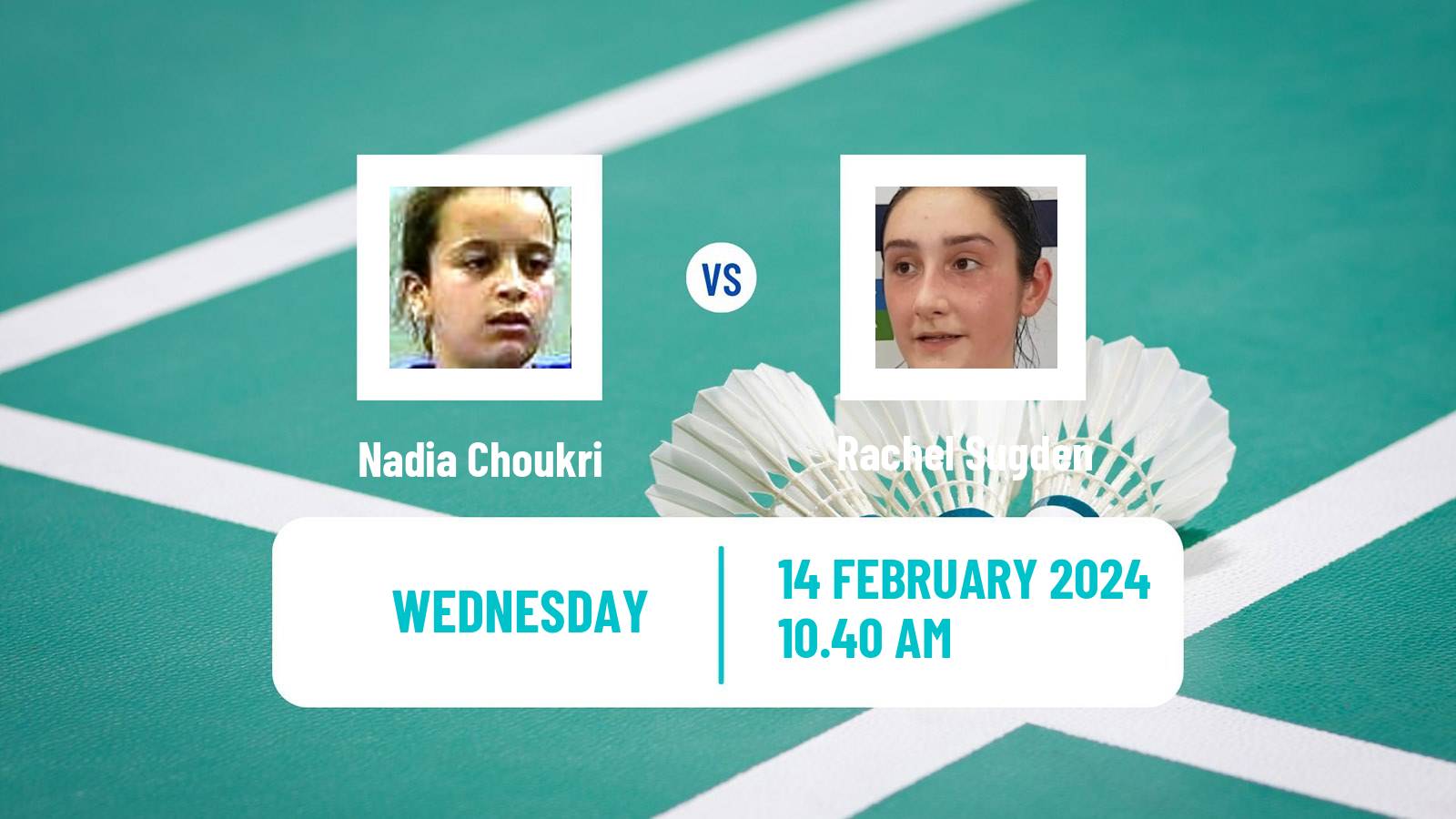 Badminton BWF European Championships Teams Women Nadia Choukri - Rachel Sugden