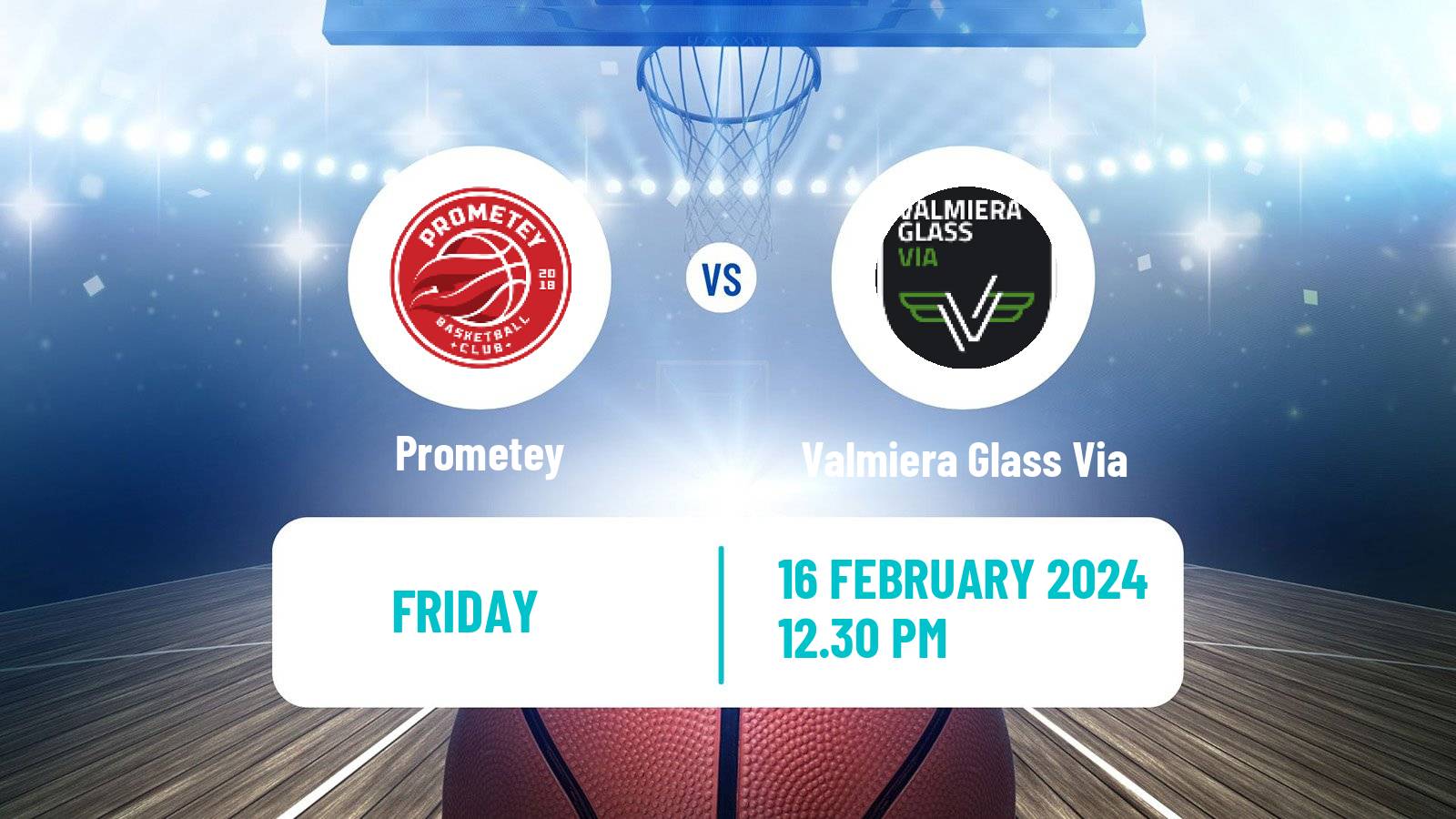 Basketball Estonian–Latvian Basketball League Prometey - Valmiera Glass Via