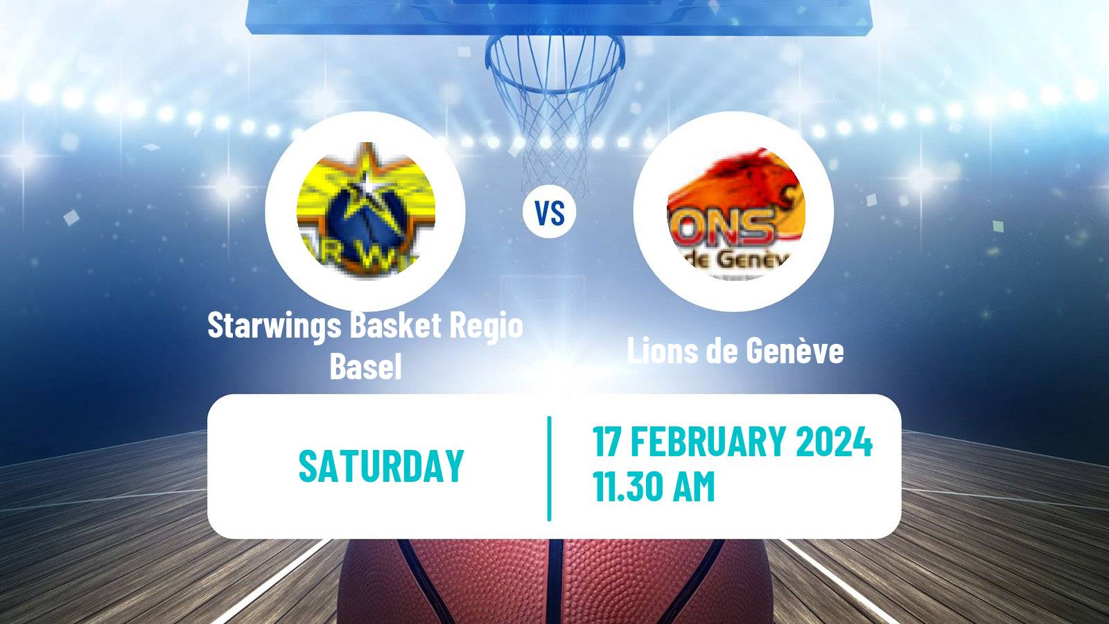 Basketball Swiss SB League Basketball Starwings Basket Regio Basel - Lions de Genève