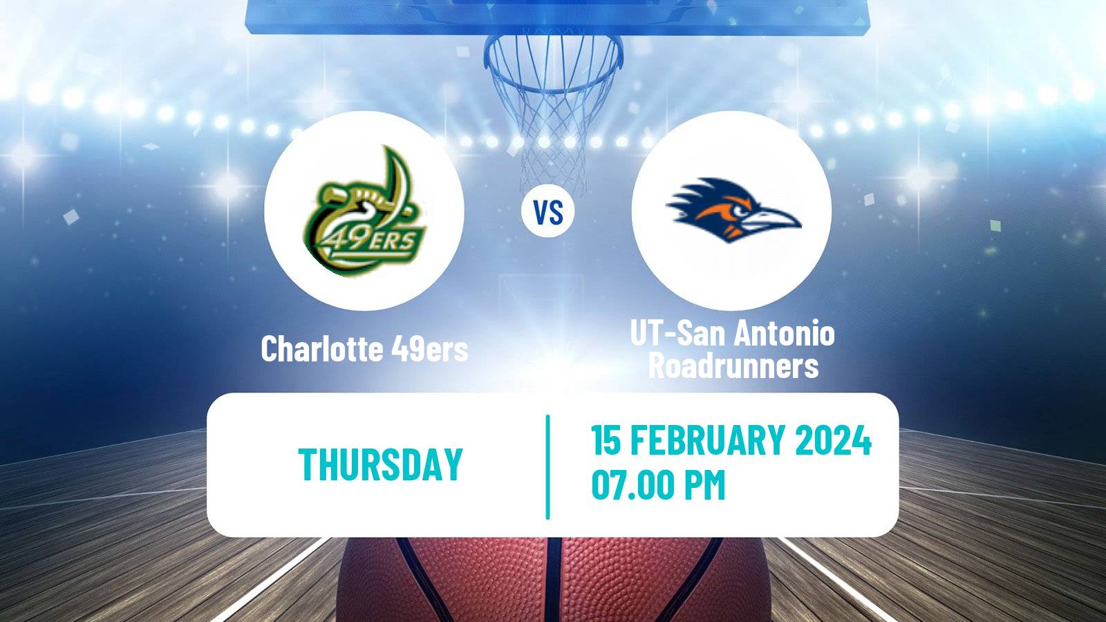 Basketball NCAA College Basketball Charlotte 49ers - UT-San Antonio Roadrunners