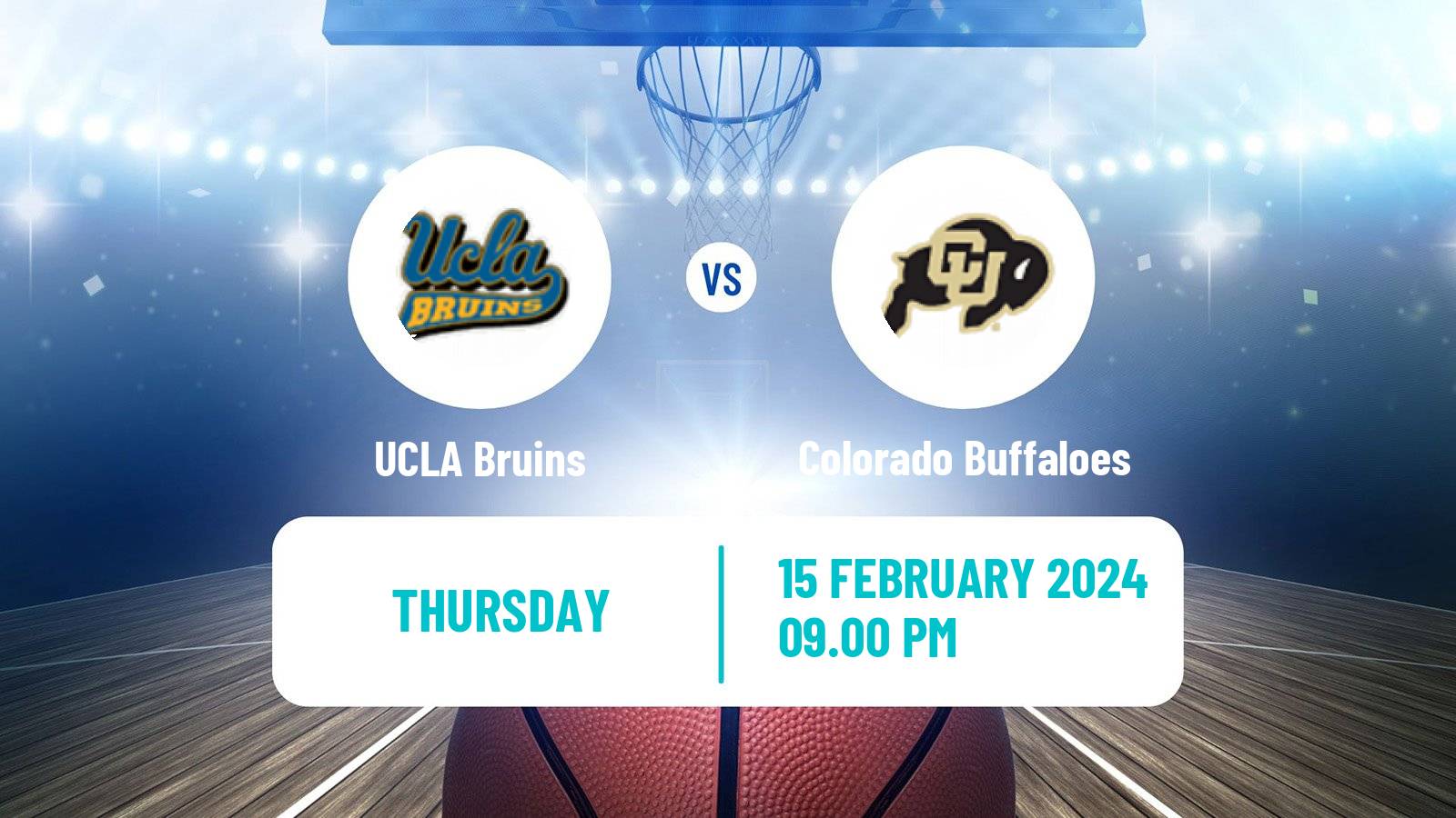 Basketball NCAA College Basketball UCLA Bruins - Colorado Buffaloes