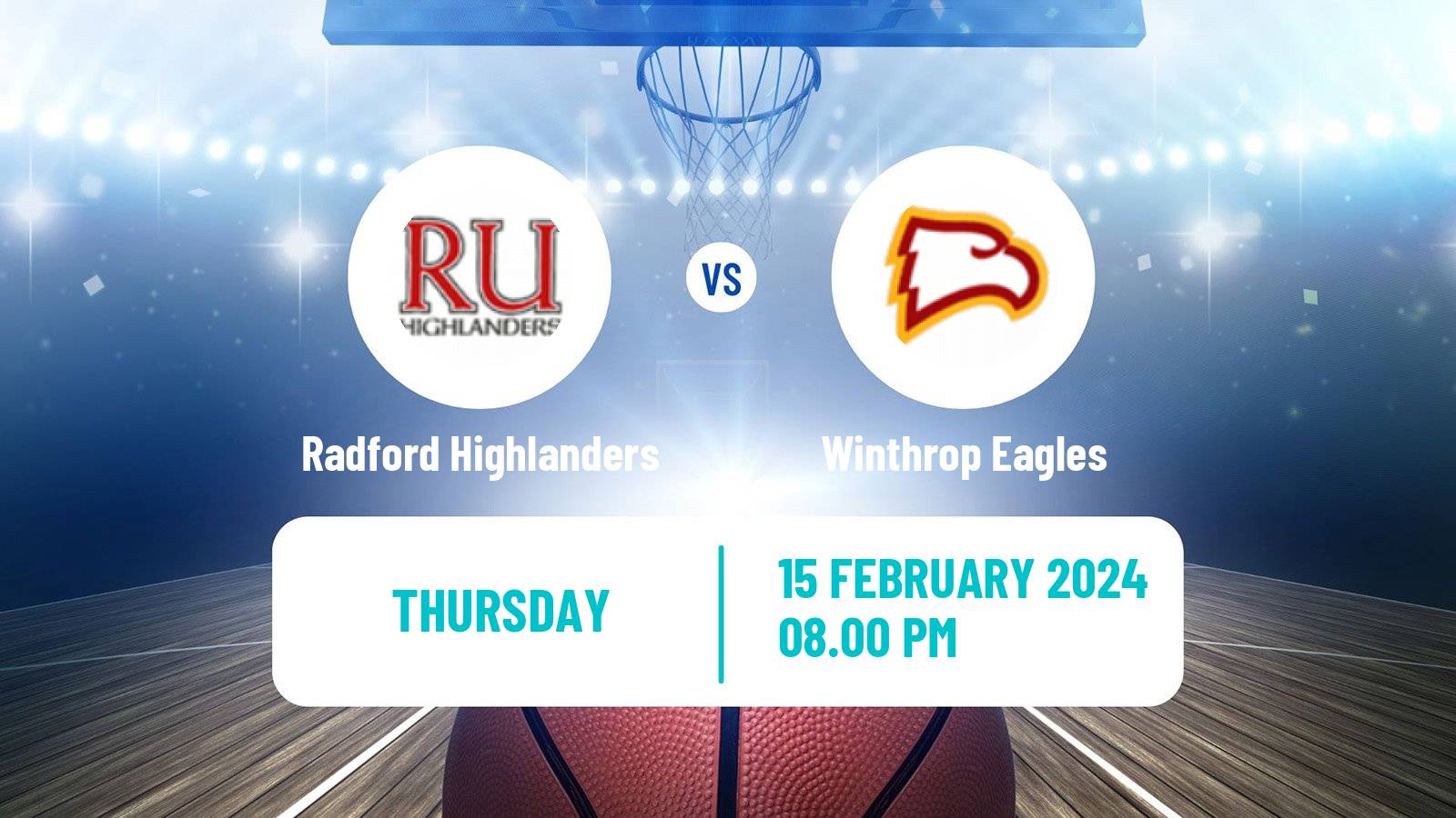 Basketball NCAA College Basketball Radford Highlanders - Winthrop Eagles