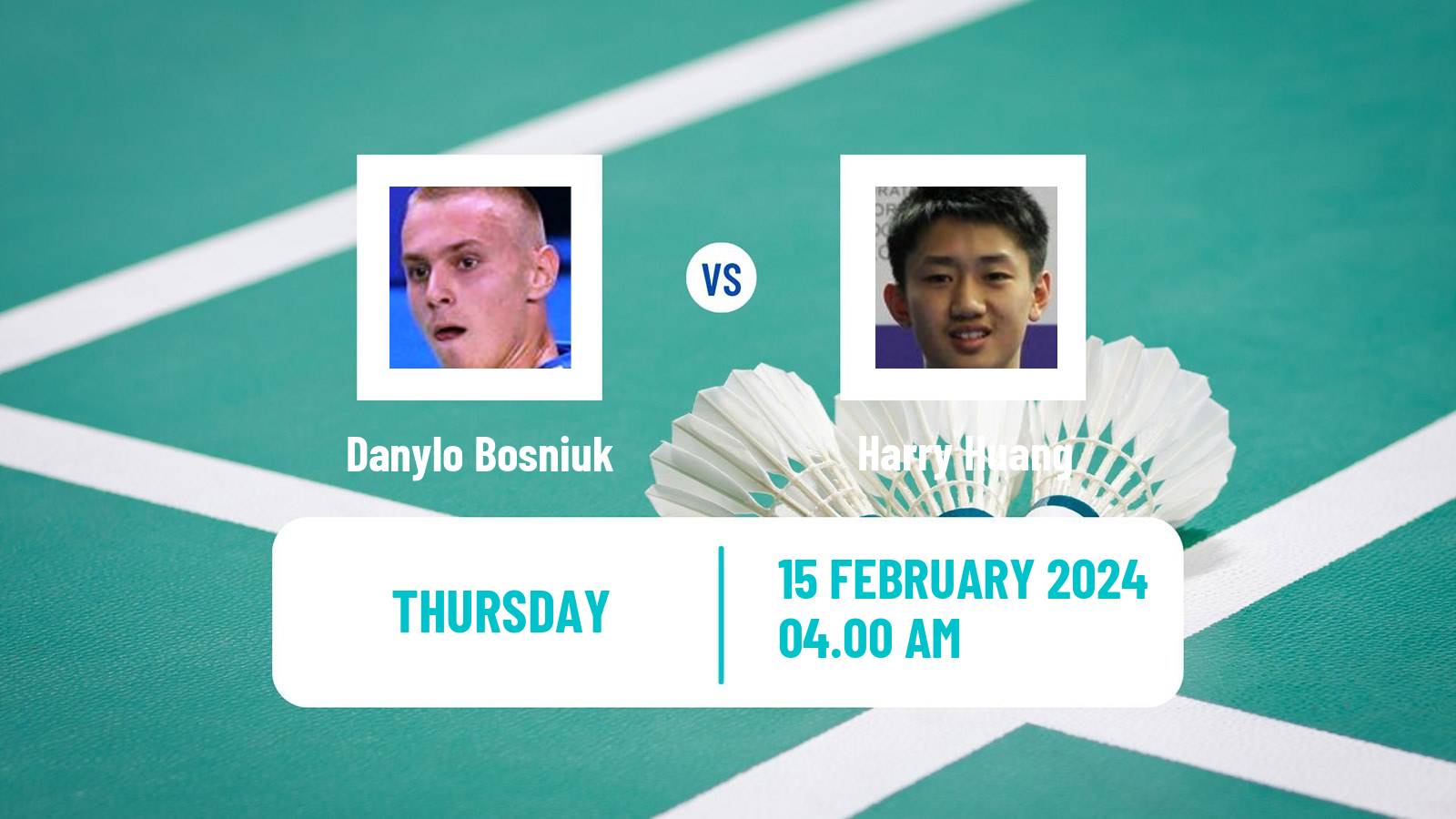 Badminton BWF European Championships Teams Men Danylo Bosniuk - Harry Huang