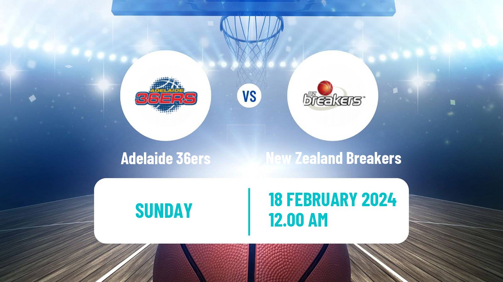 Basketball Australian NBL Adelaide 36ers - New Zealand Breakers