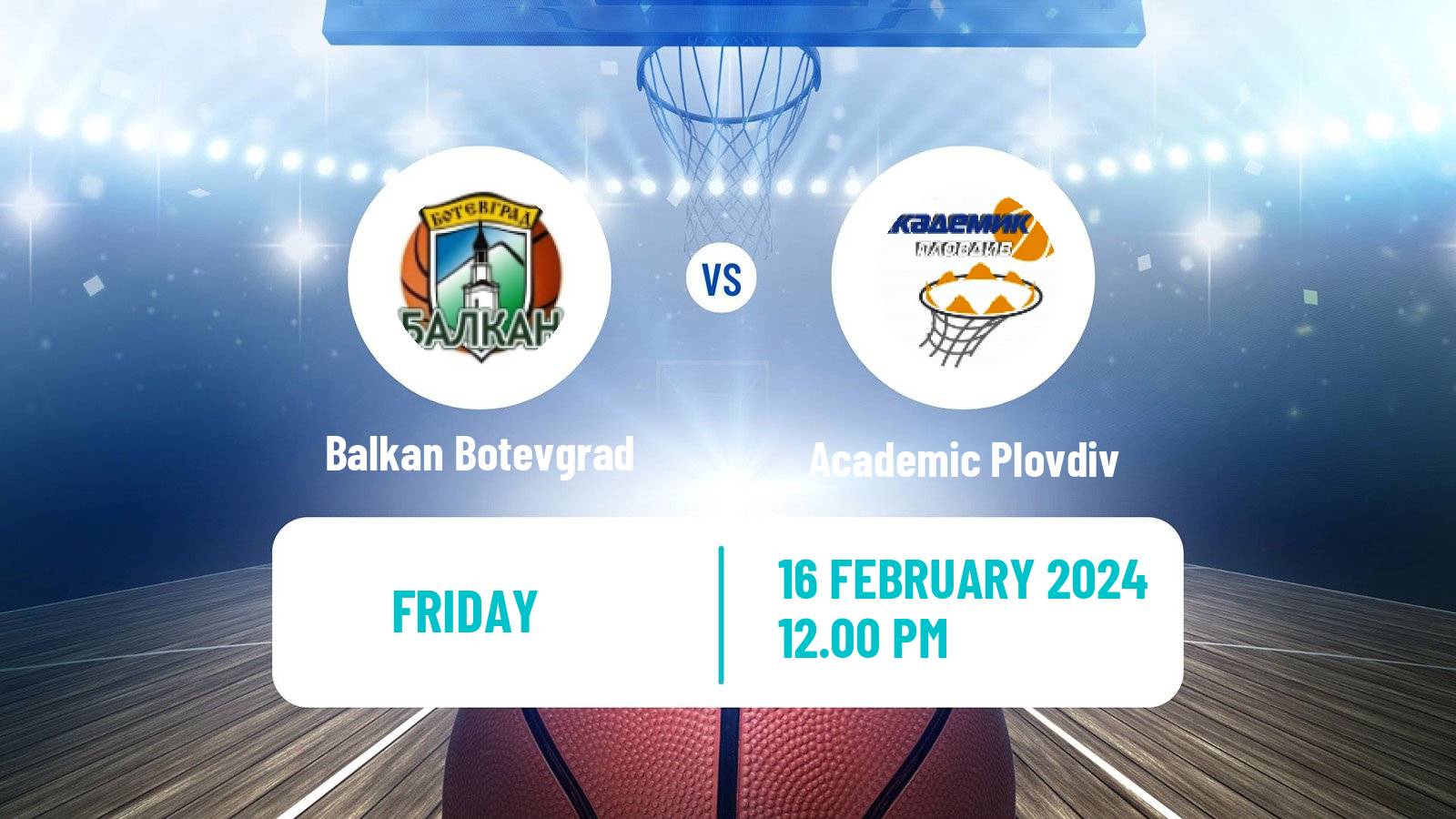Basketball Bulgarian NBL Balkan Botevgrad - Academic Plovdiv