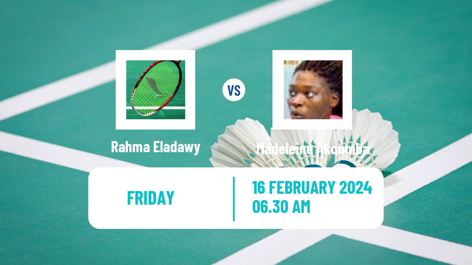 Badminton BWF Africa Championships Women Rahma Eladawy - Madeleine Akoumba