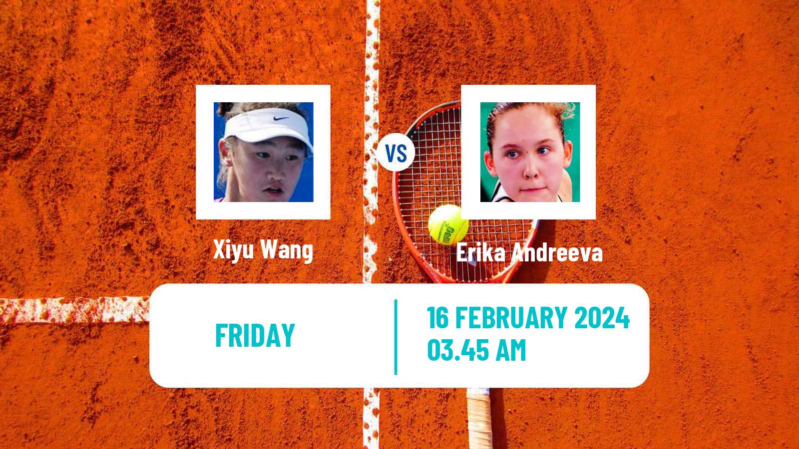 Tennis WTA Dubai Xiyu Wang - Erika Andreeva