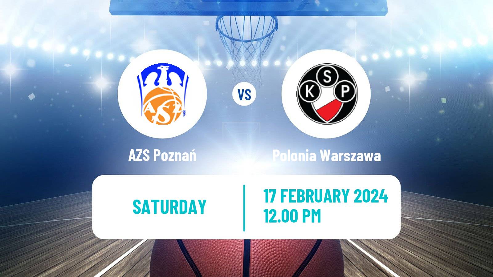 Basketball Polish Ekstraklasa Basketball Women AZS Poznań - Polonia Warszawa