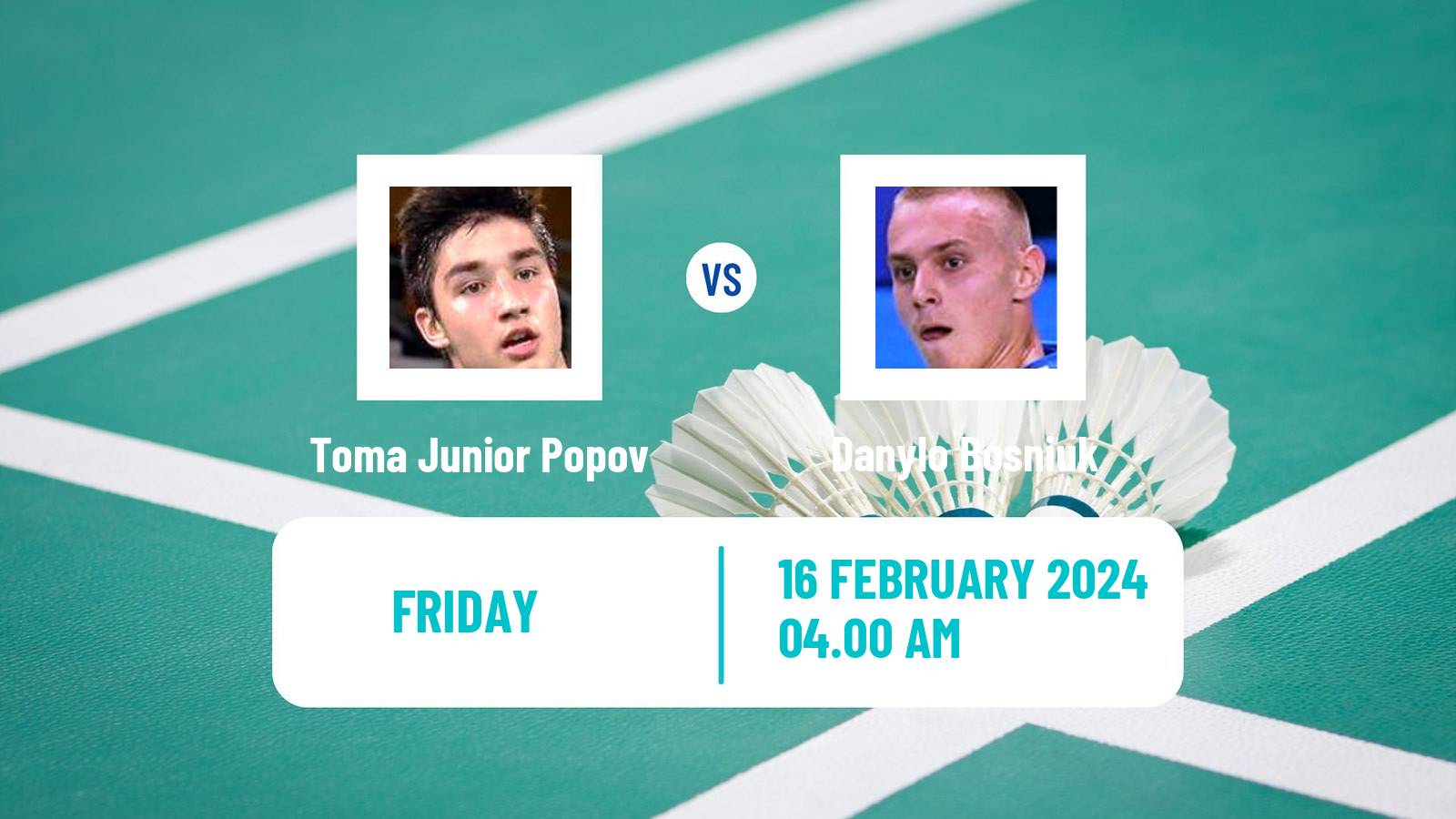 Badminton BWF European Championships Teams Men Toma Junior Popov - Danylo Bosniuk