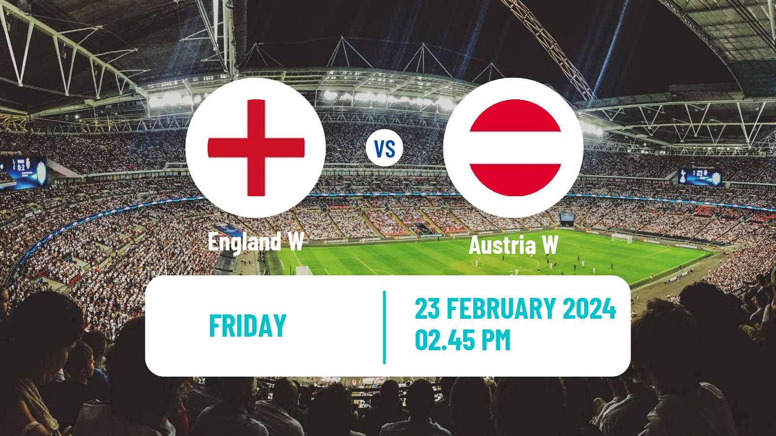 Soccer Friendly International Women England W - Austria W