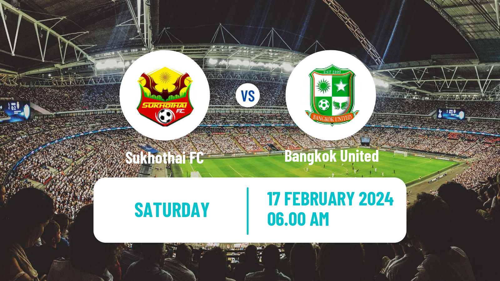 Soccer Thai League 1 Sukhothai - Bangkok United