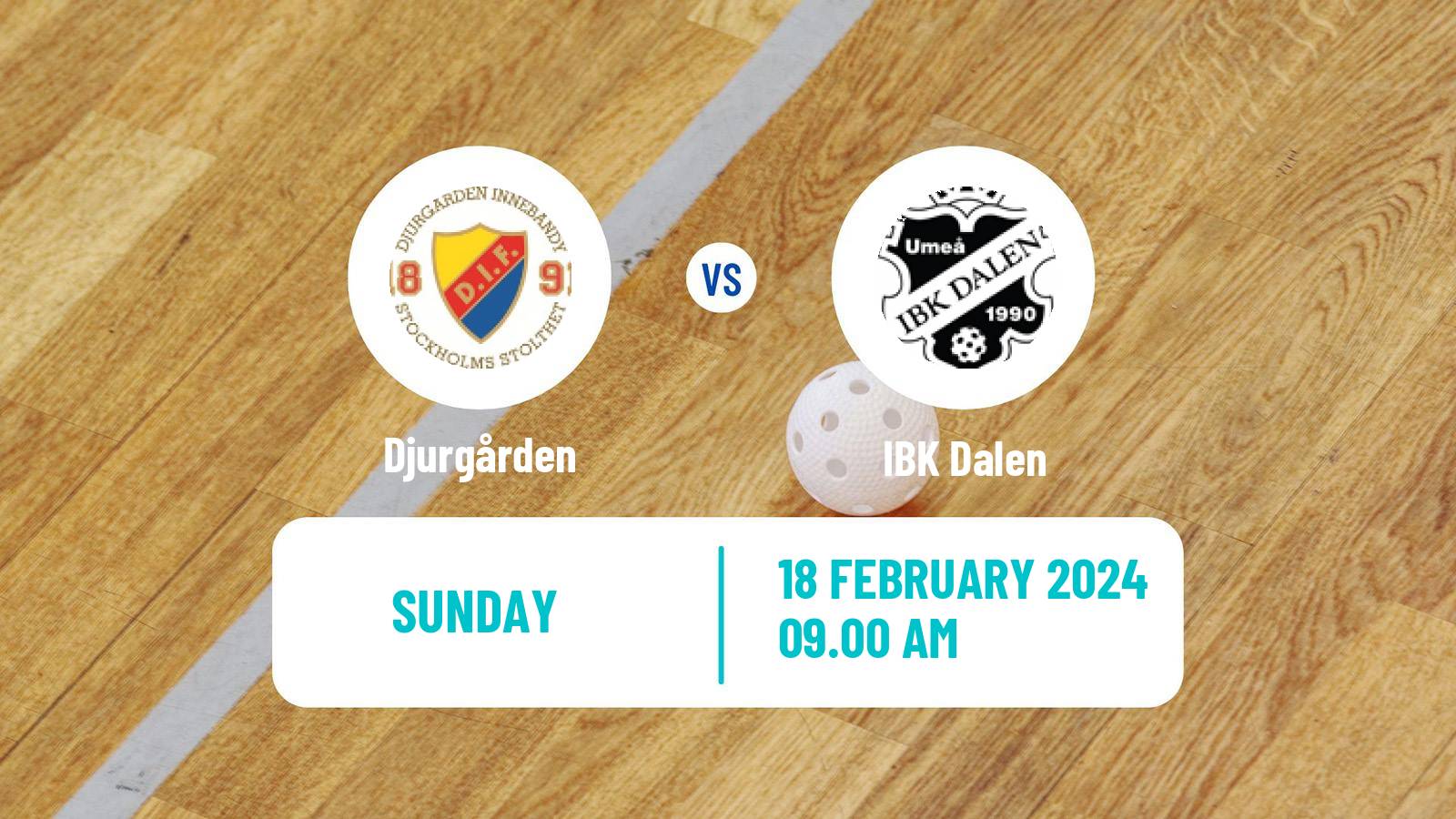 Floorball Swedish Allsvenskan Norra Floorball Djurgården - Dalen