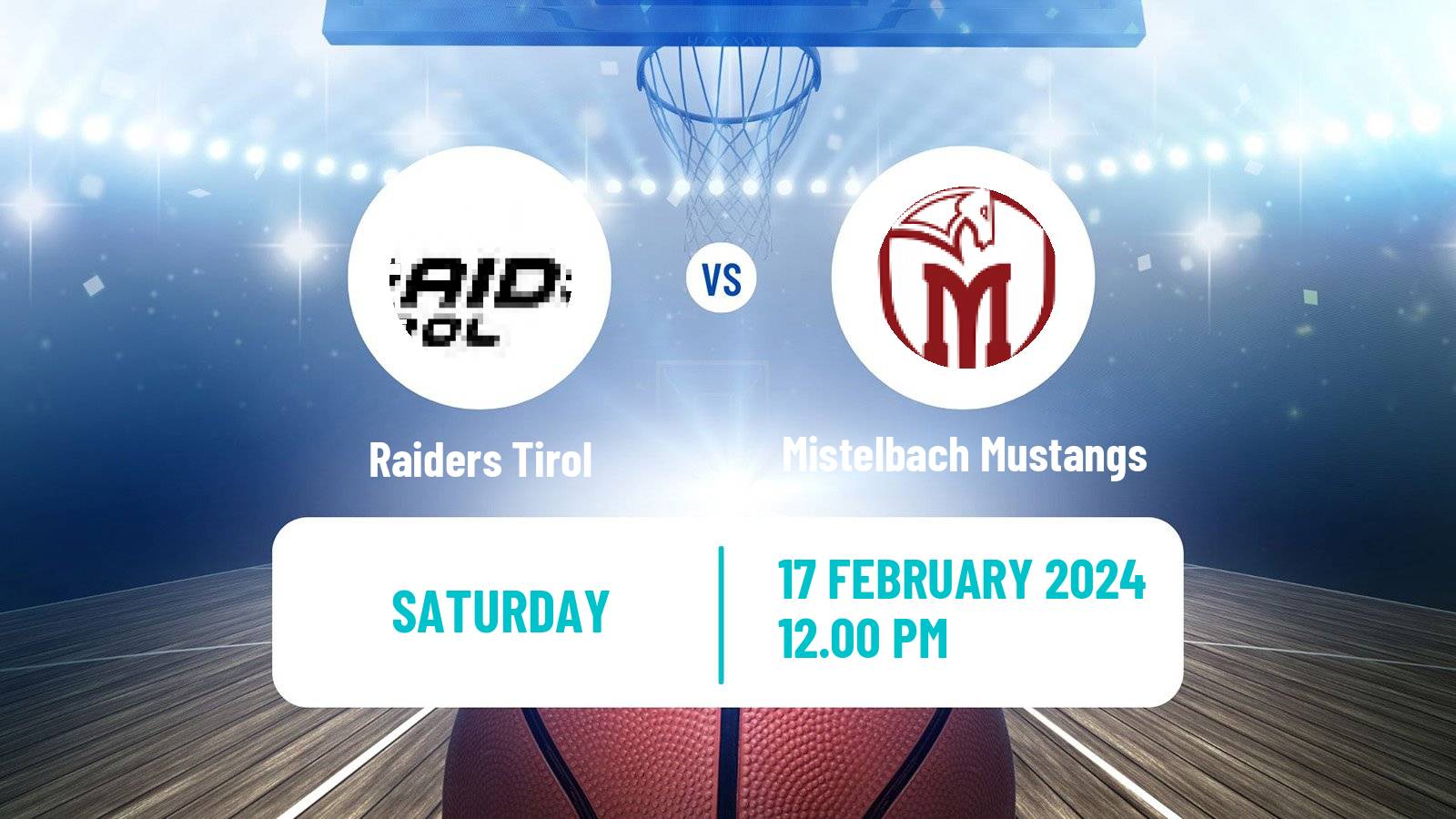 Basketball Austrian Zweite Liga Basketball Raiders Tirol - Mistelbach Mustangs